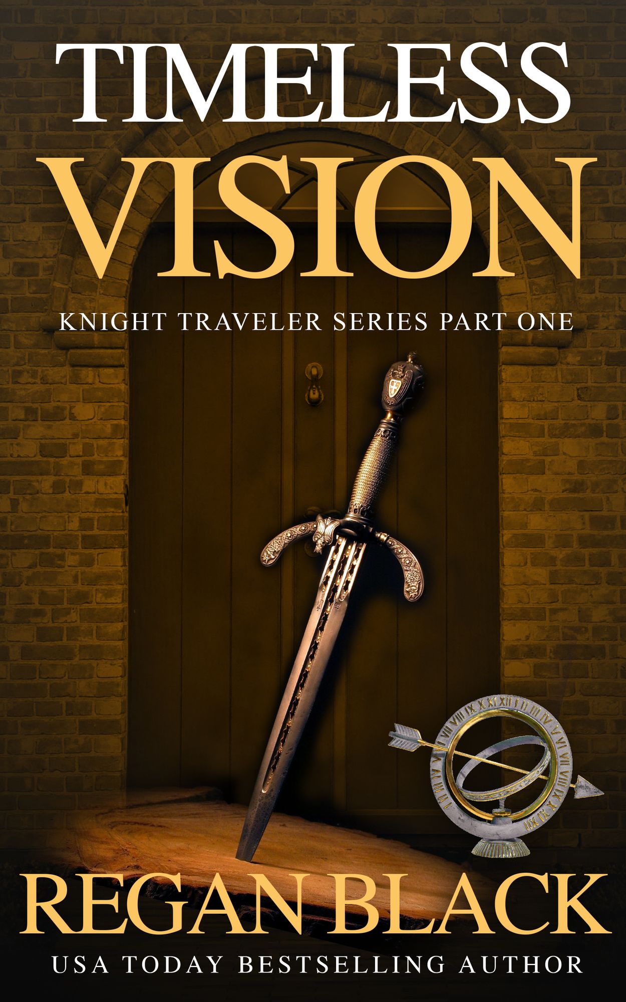 Timeless Vision, Knight Traveler Book 1