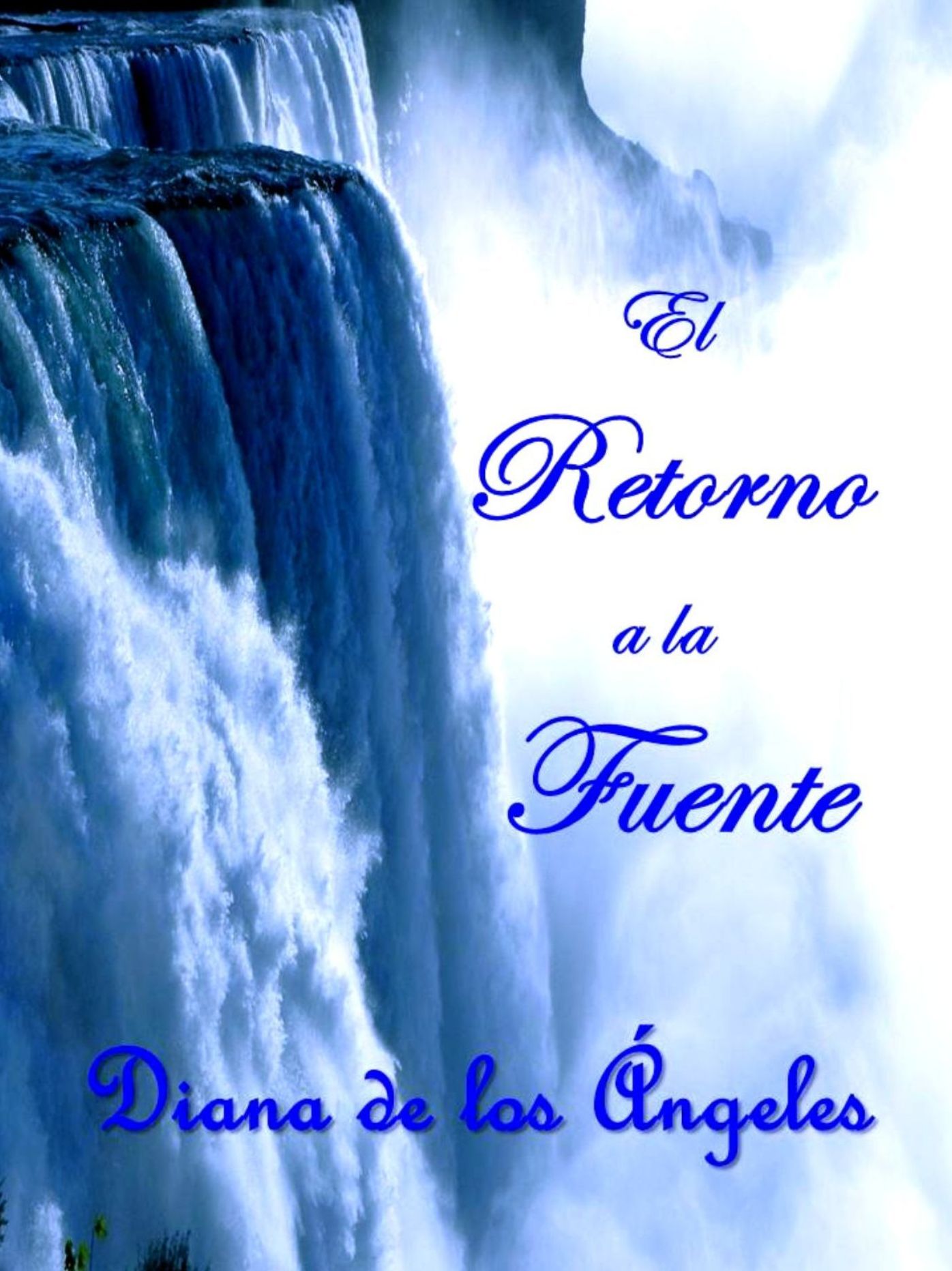 El Retorno a la Fuente