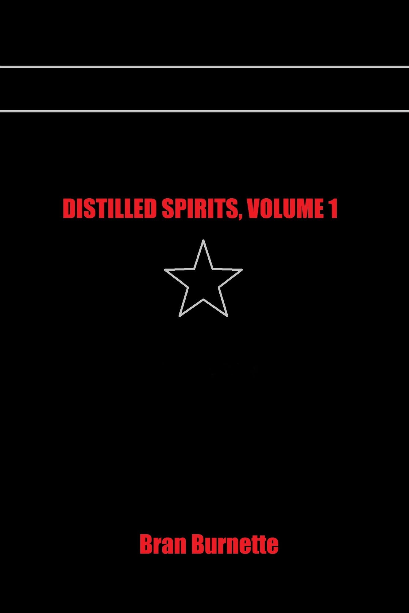 Distilled Spirits, Volume 1