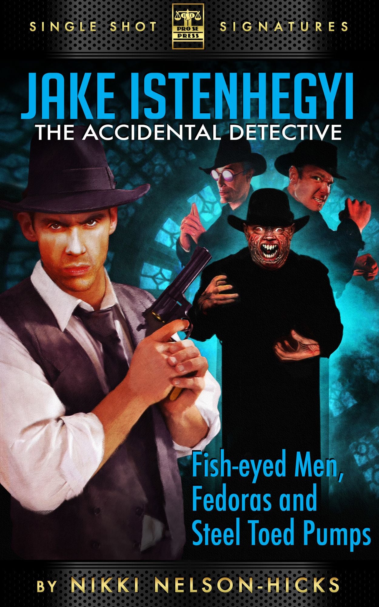 Fish-Eyed Men, Fedoras, and Steel-toed Pumps