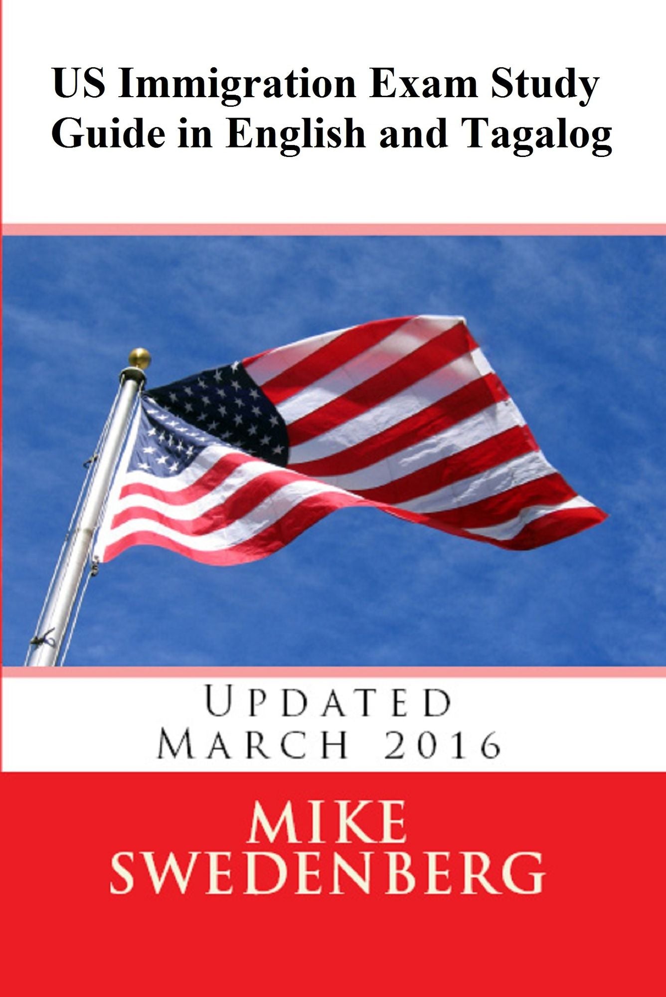 US Immigration Exam Study Guide in English and Tagalog