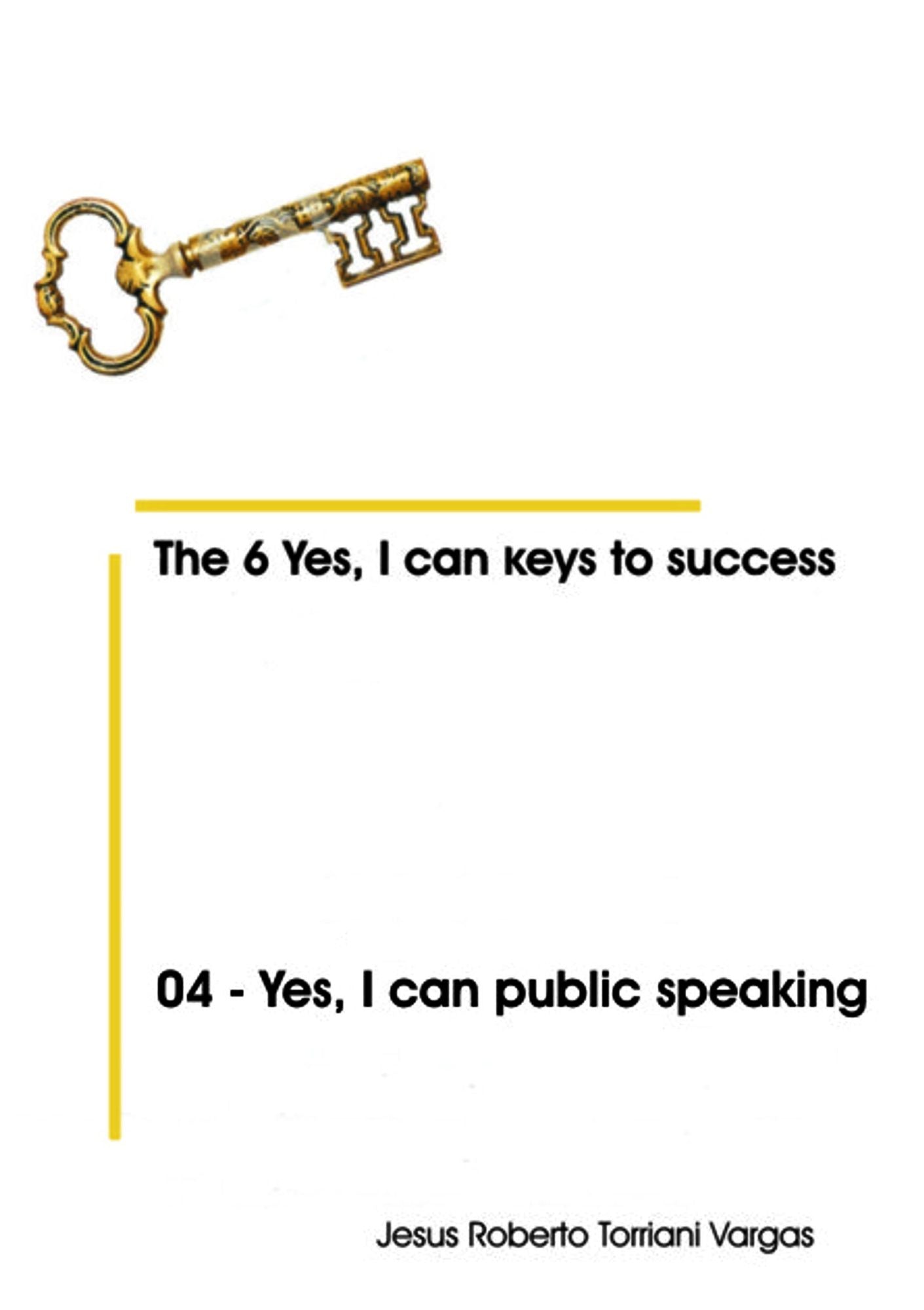 04: Yes, I Can Public Speaking