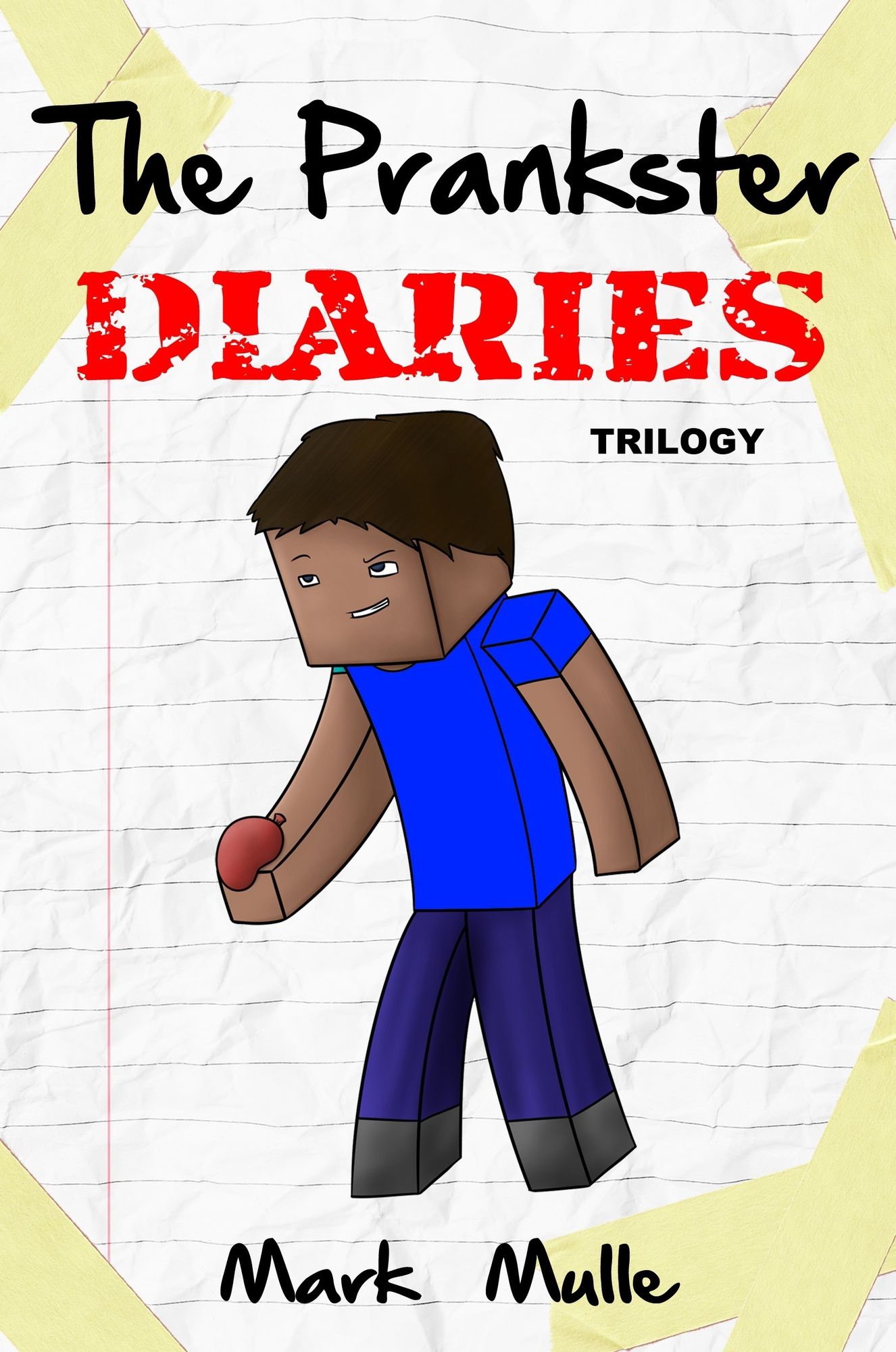 The Prankster Diaries Trilogy
