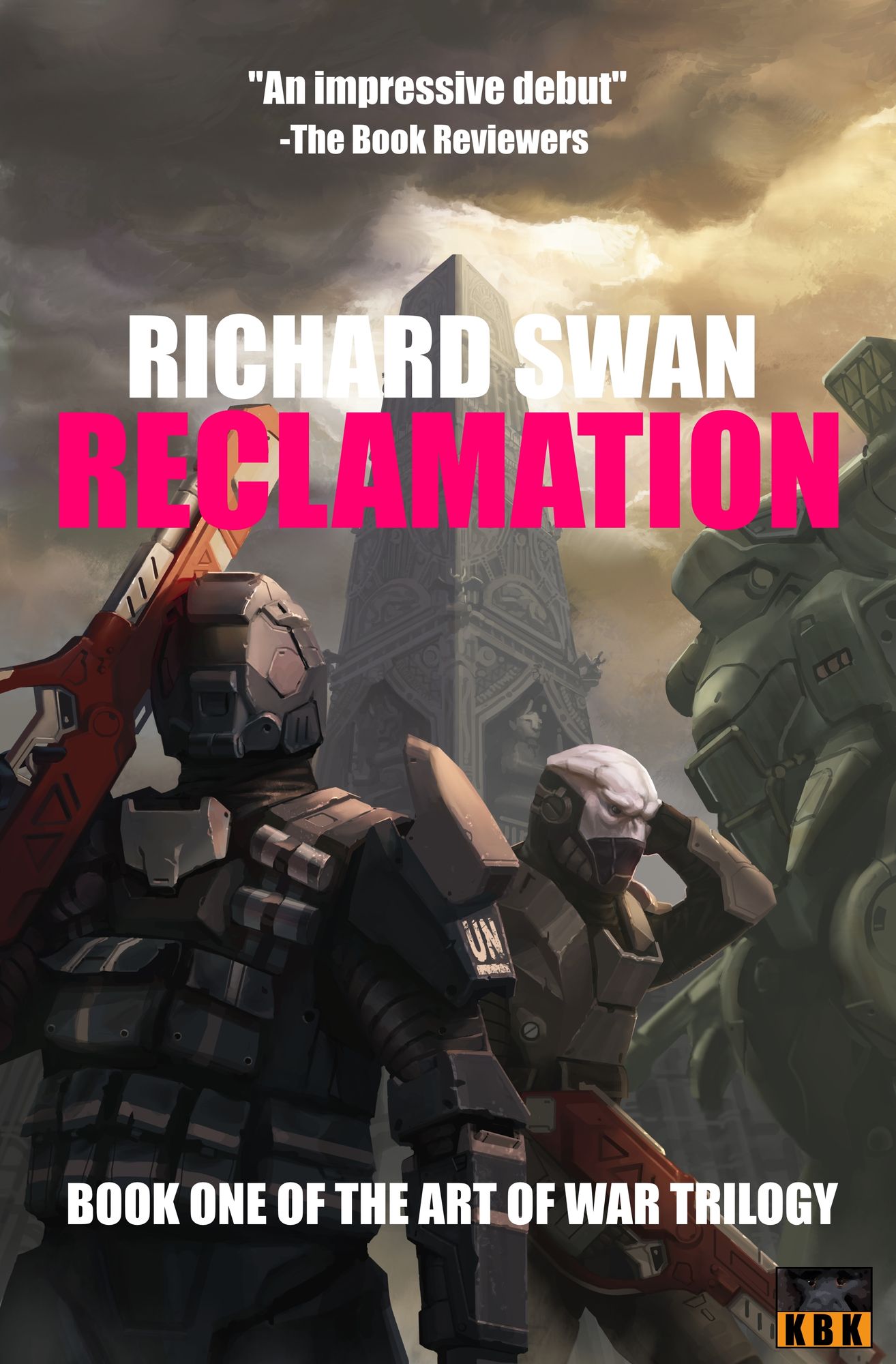 Reclamation (Book One of the Art of War Trilogy)