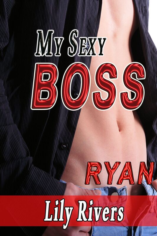 My Sexy Boss- Ryan
