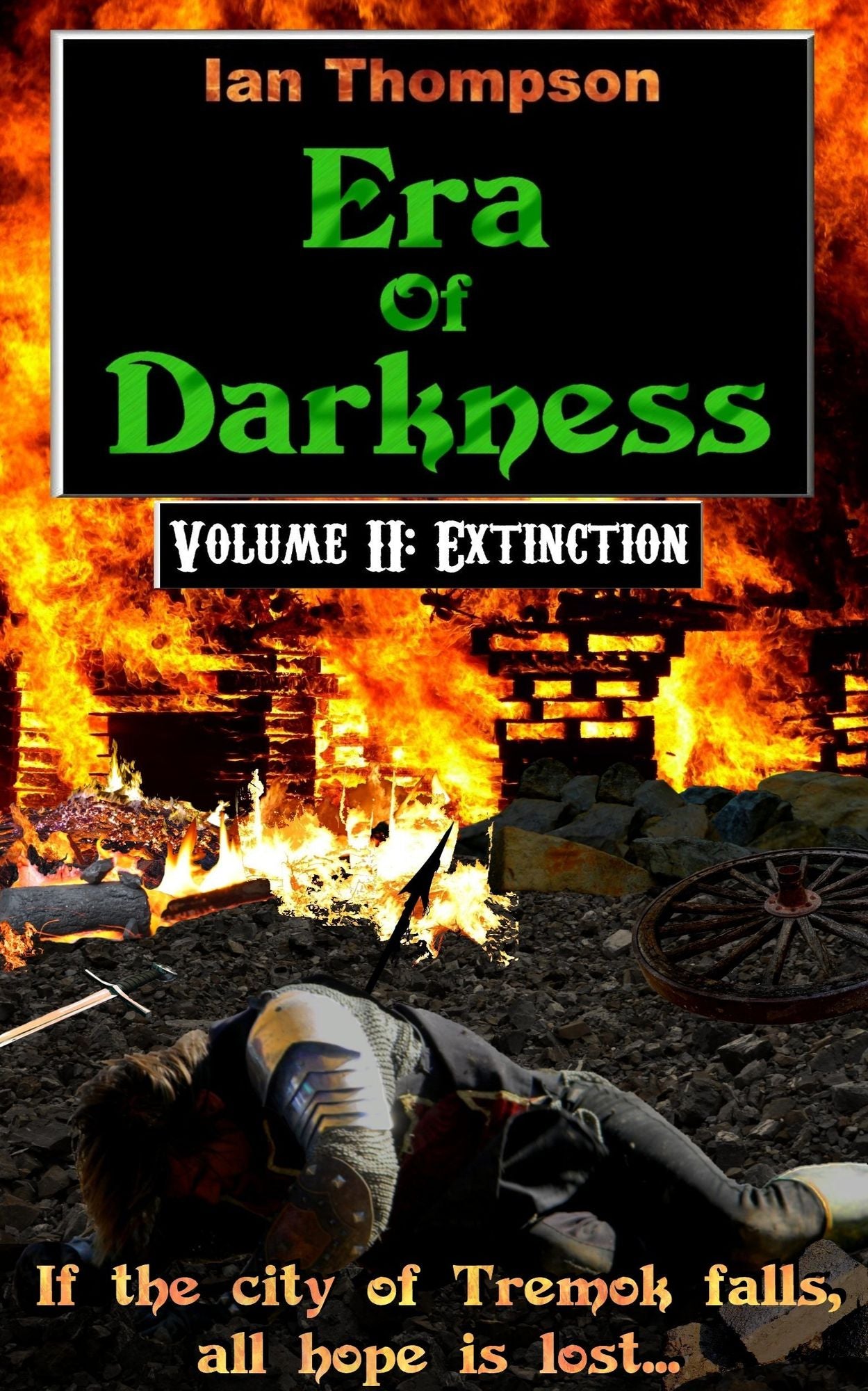 Era Of Darkness: Volume II: Extinction