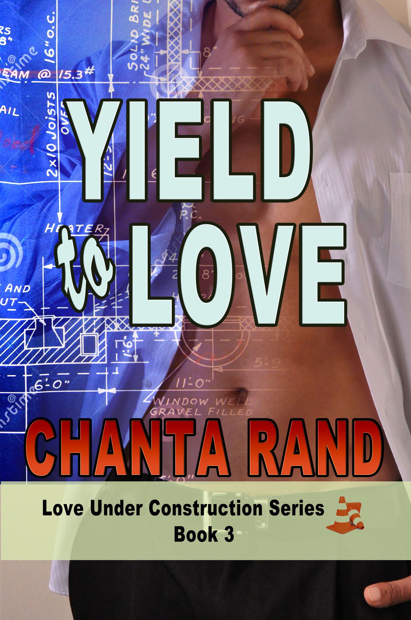 Yield to Love: Marlowe's Story (Love under Construction Series #3)