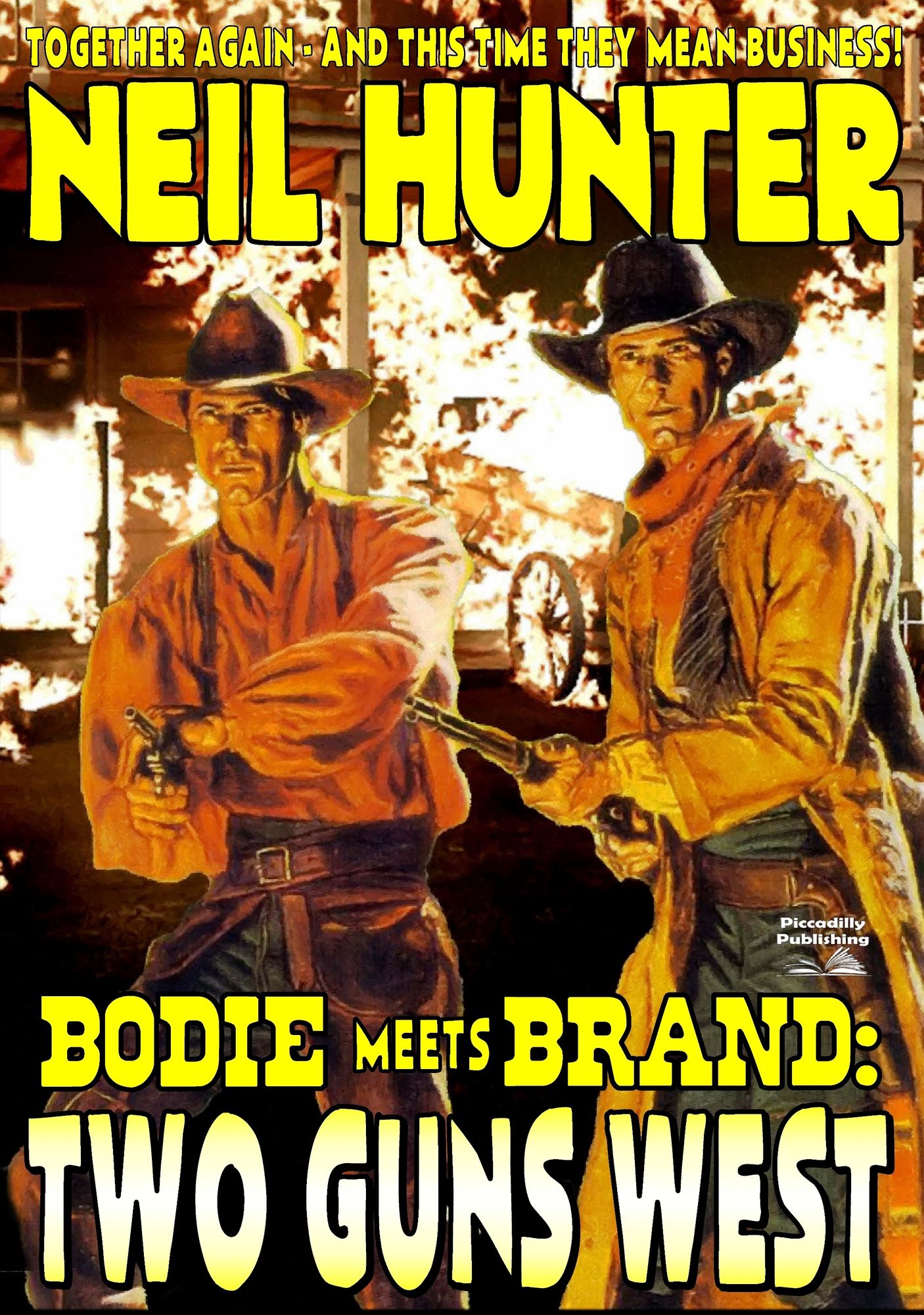 Bodie and Brand 2: Two Guns West