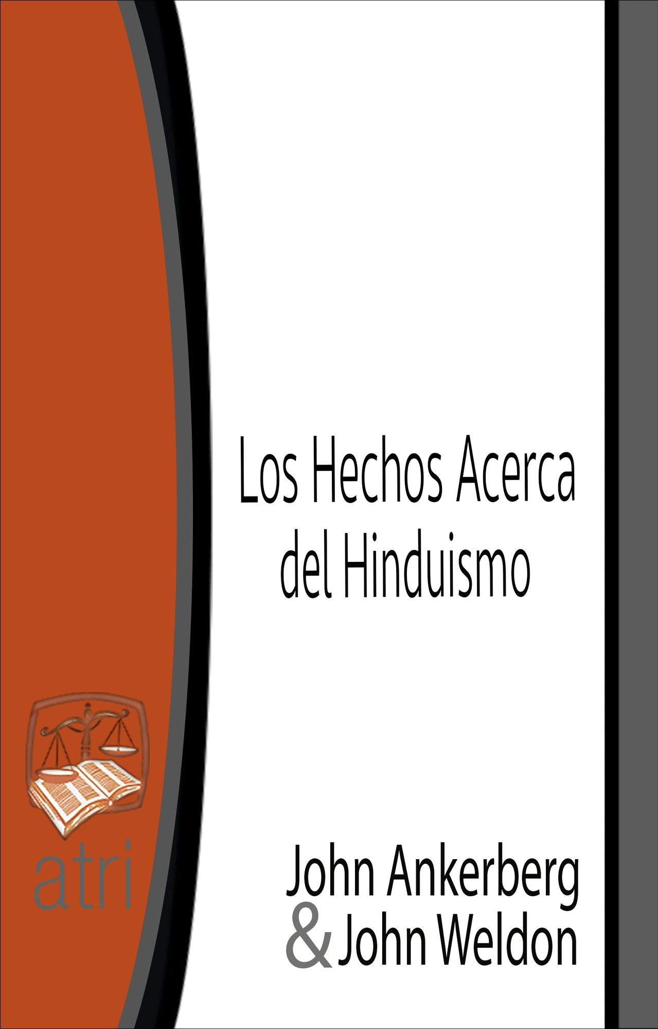 Los Hechos Acerca del Hinduismo