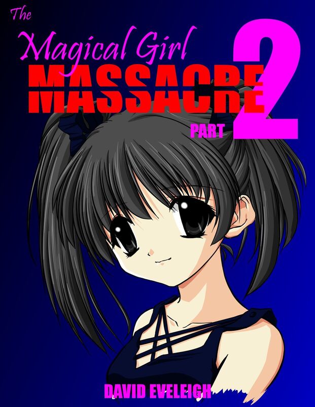 The Magical Girl Massacre Part 2