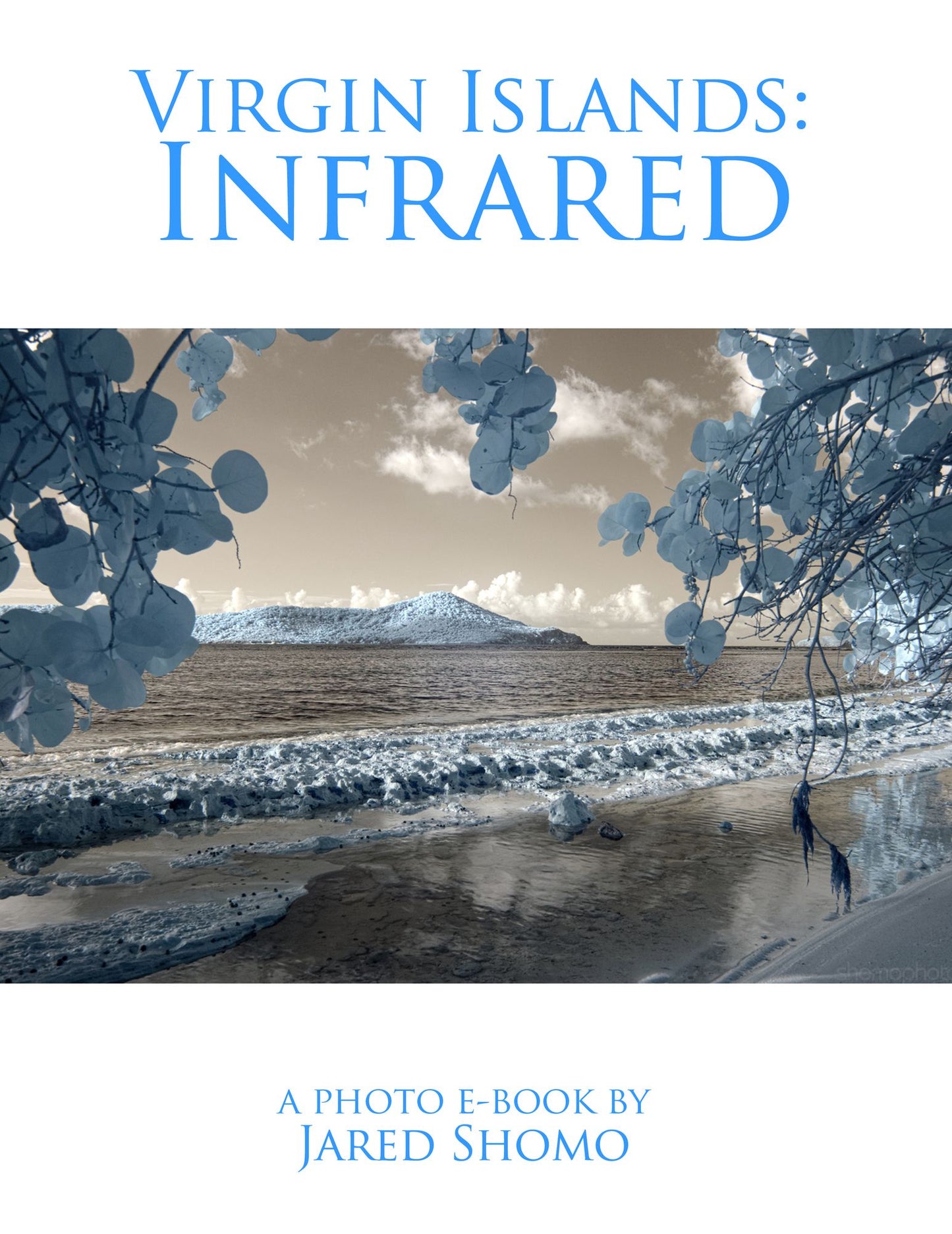 Virgin Islands: Infrared