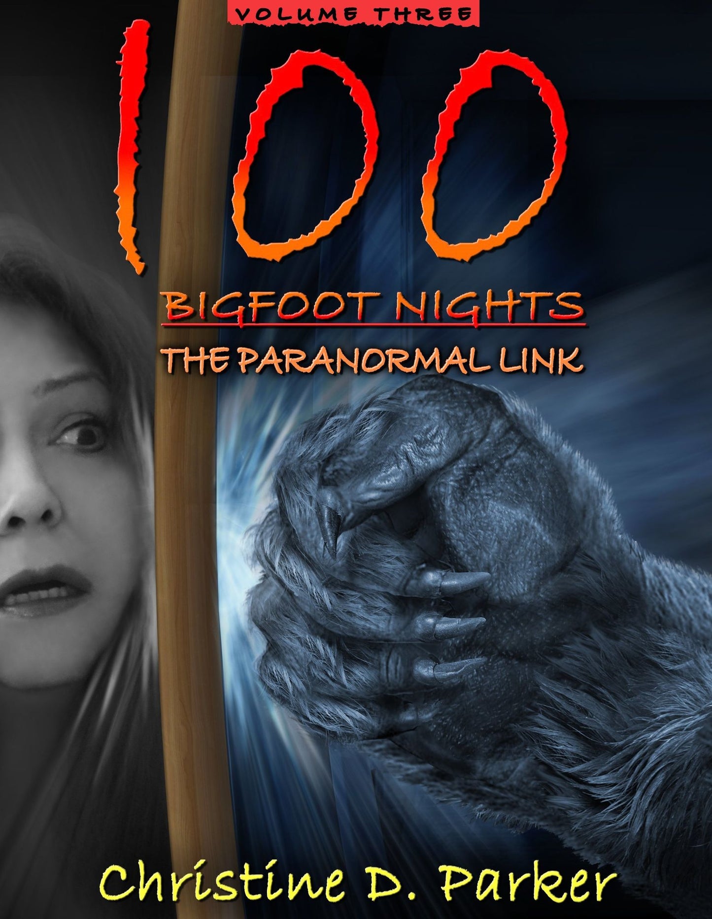 100 Bigfoot Nights: The Paranormal Link