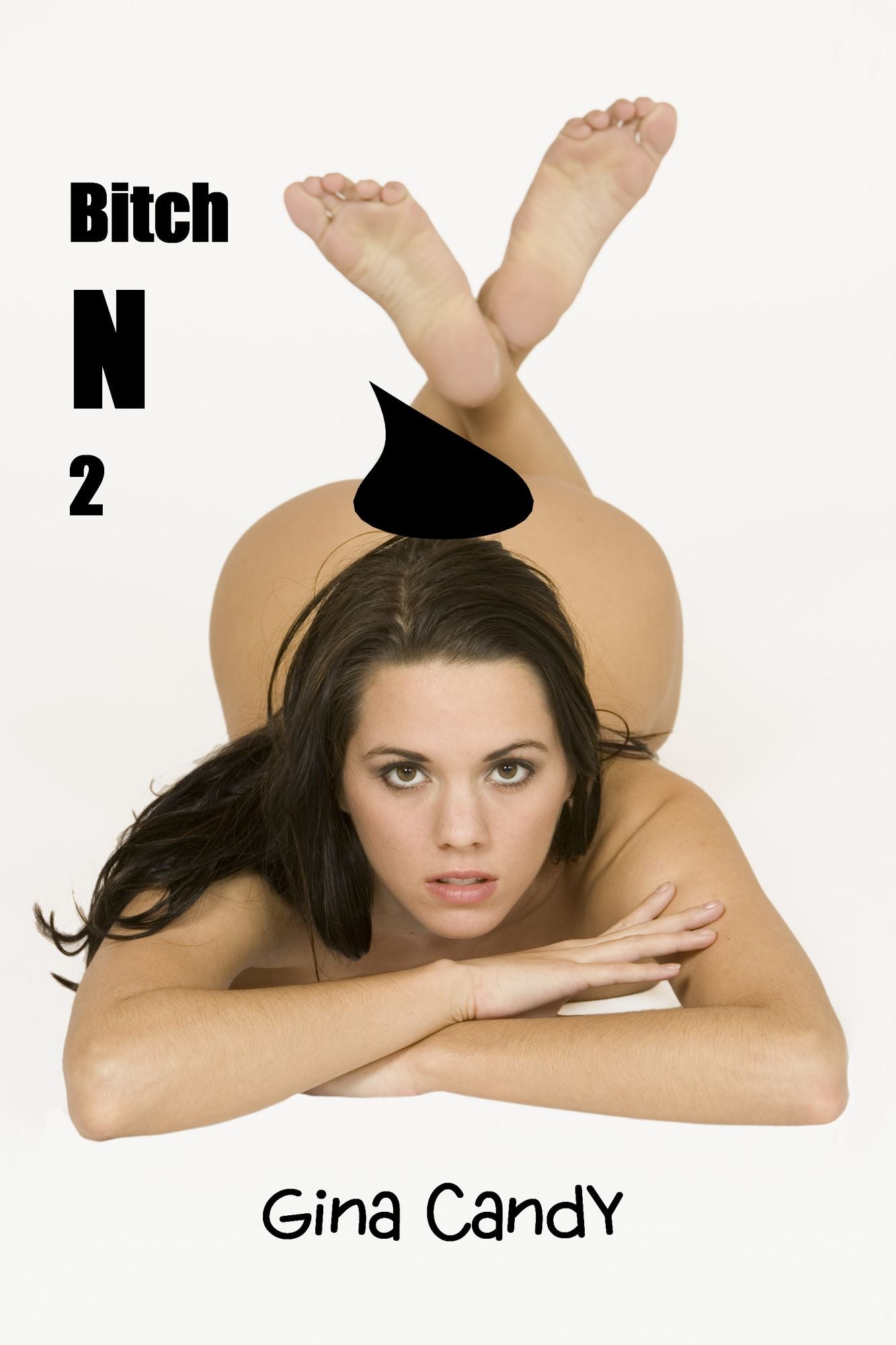 Bitch N 2