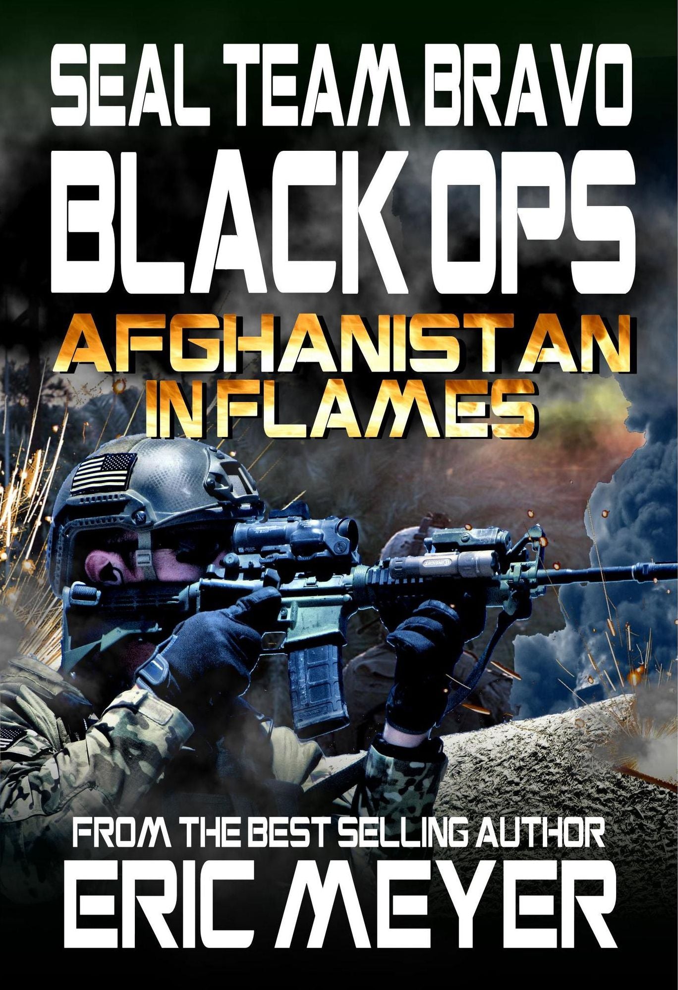 SEAL Team Bravo: Black Ops - Afghanistan in Flames