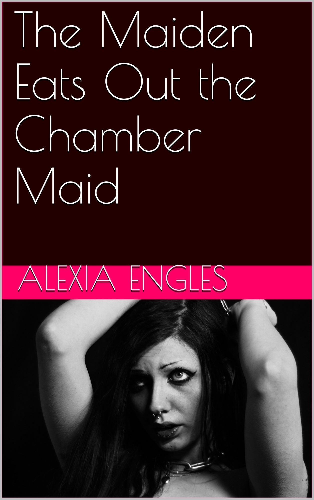 The Maiden Eats Out the Chamber Maid