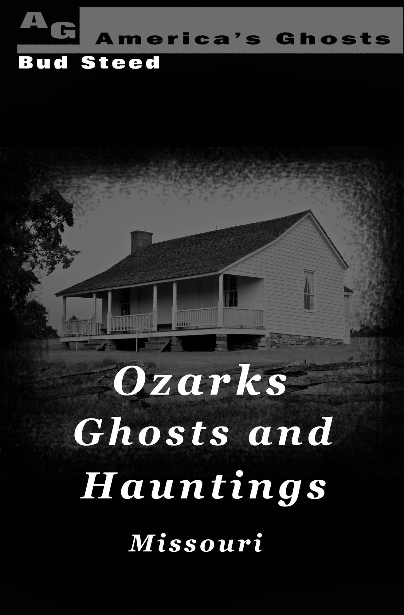 Ozarks Ghosts and Hauntings