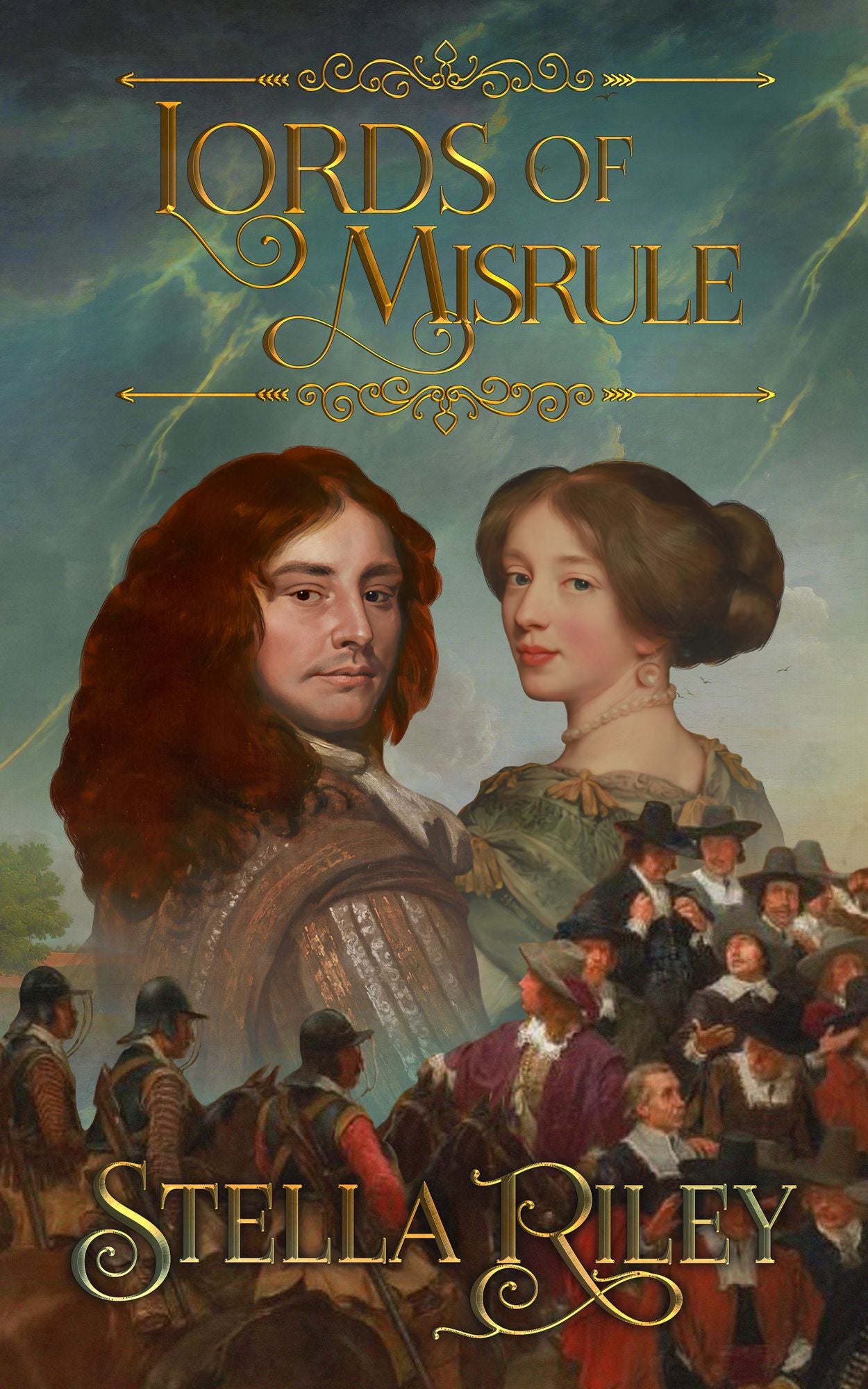 Lords of Misrule: Roundheads & Cavaliers Book Four