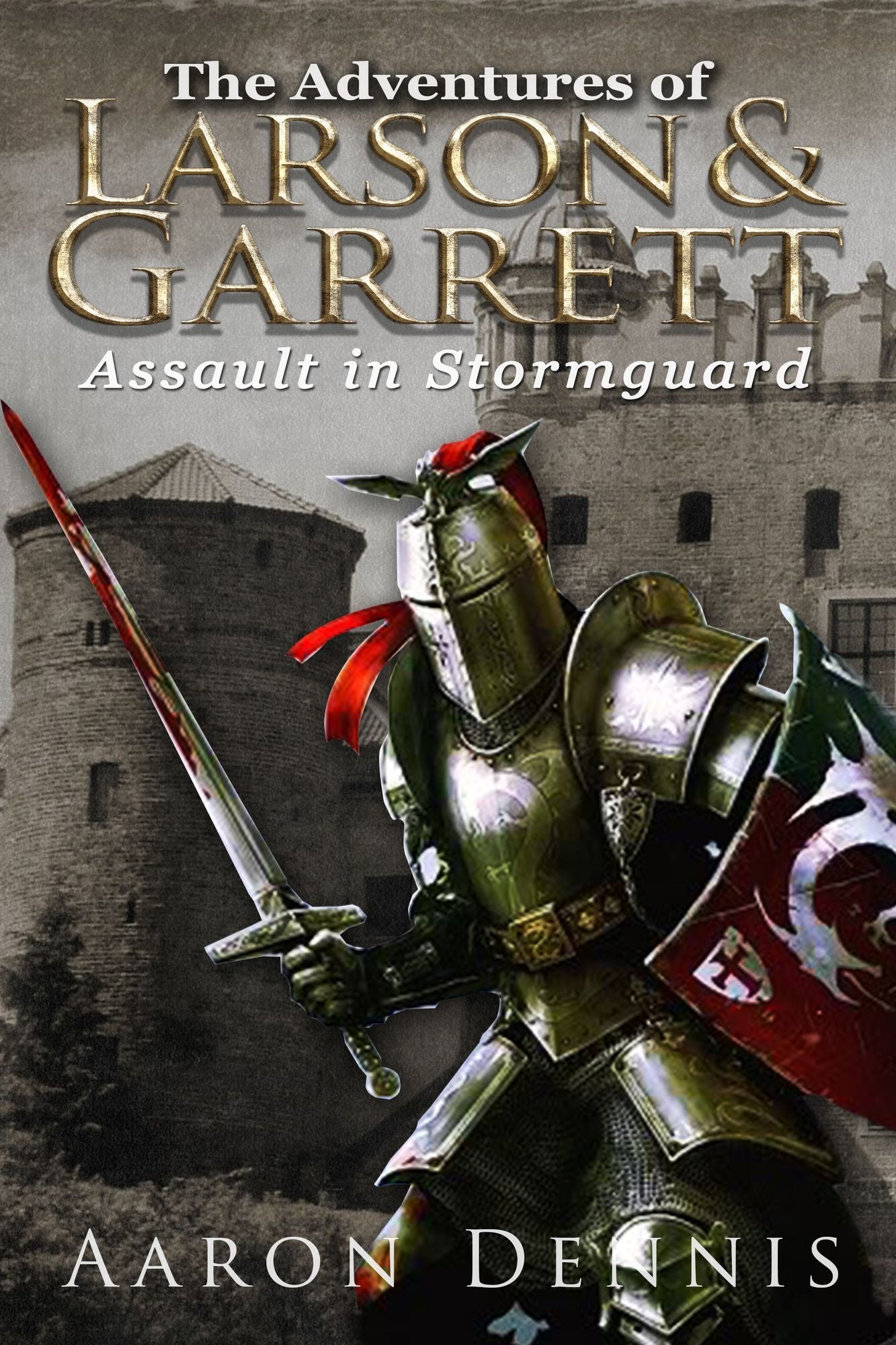 The Adventures of Larson and Garrett Assault in Stormguard