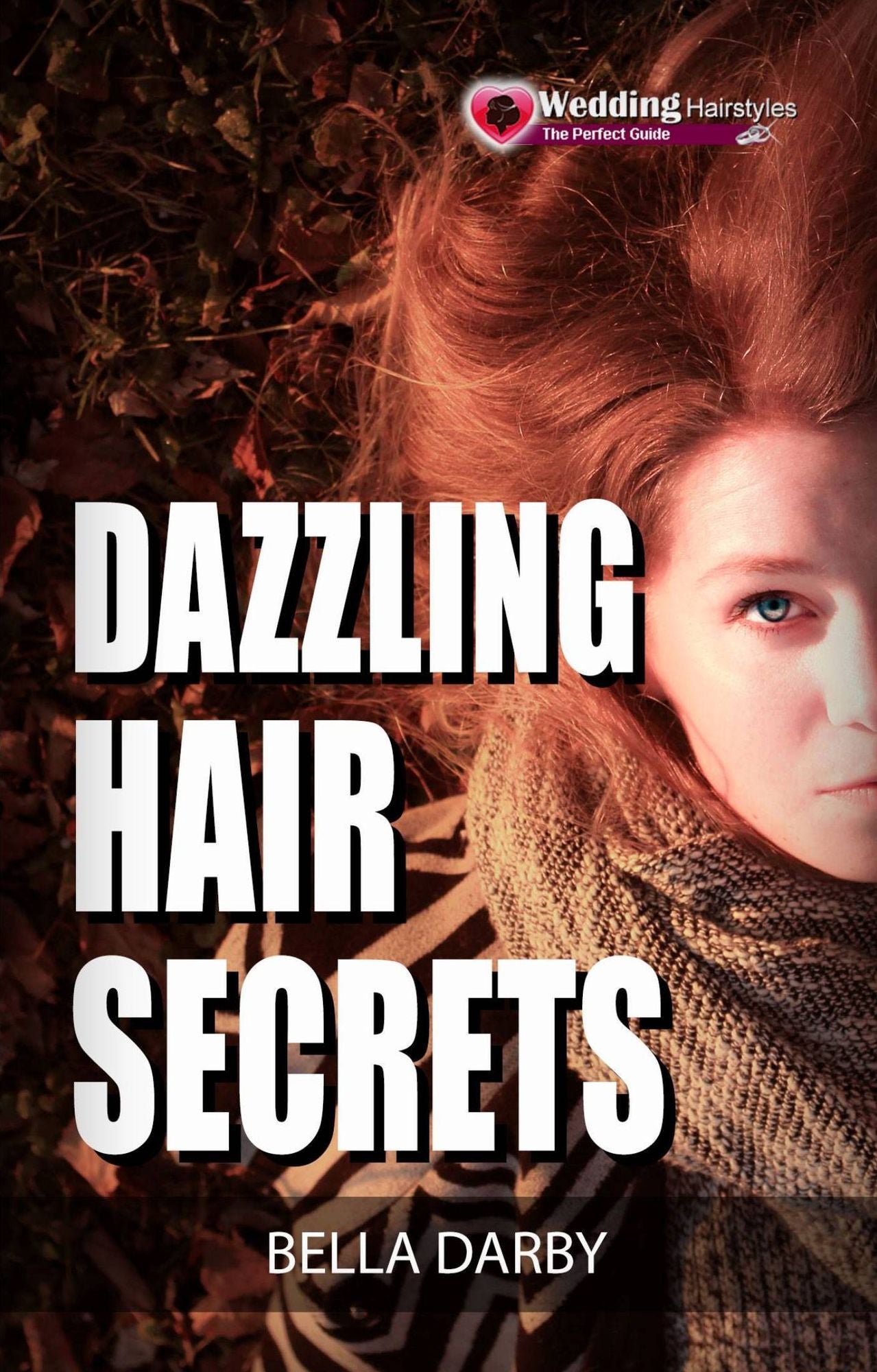 Dazzling Hair Secrets
