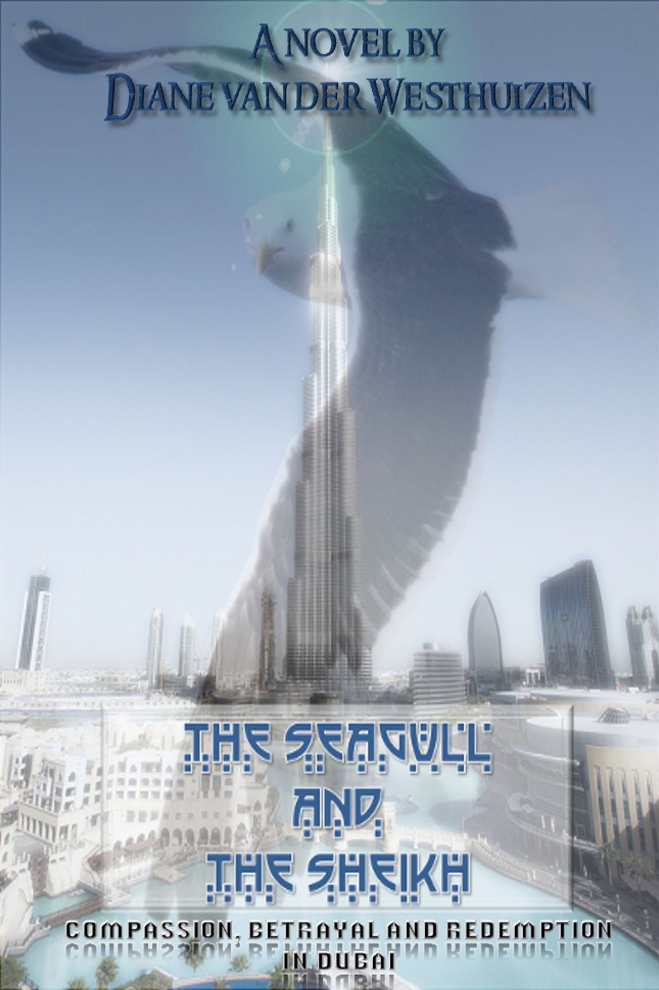 The Seagull and the Sheikh