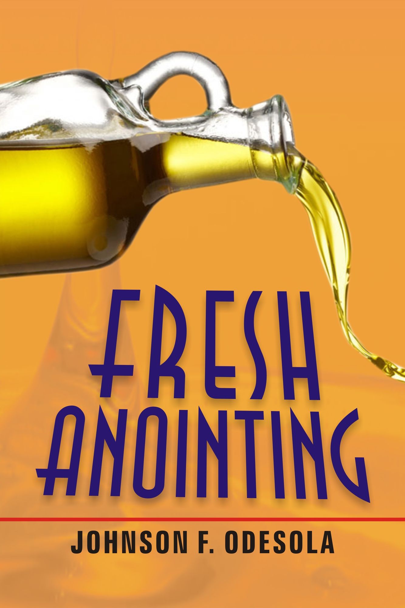 Fresh Anointing