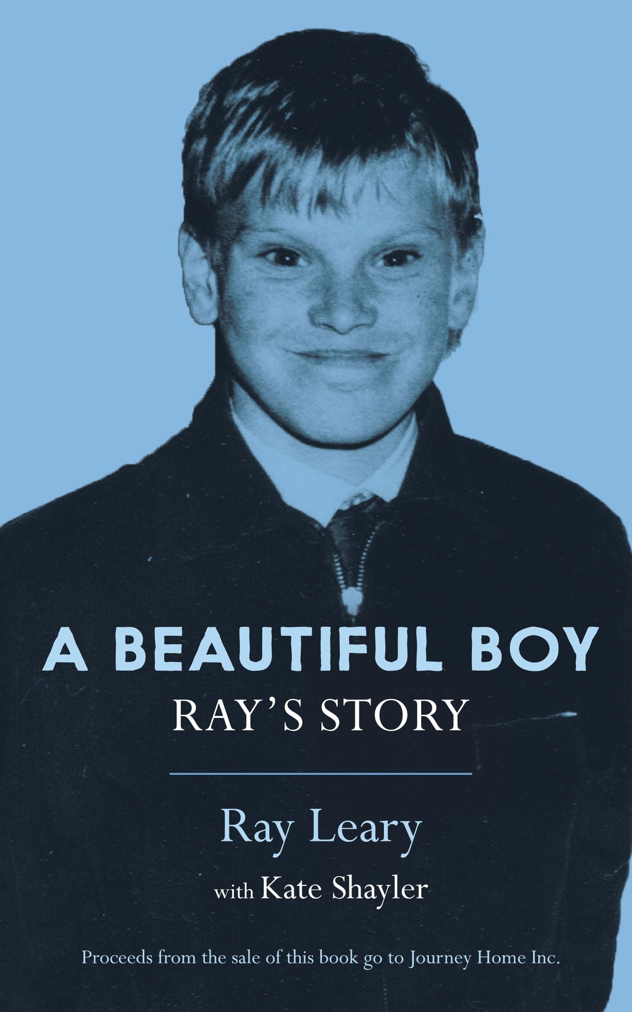 A Beautiful Boy: Ray's Story