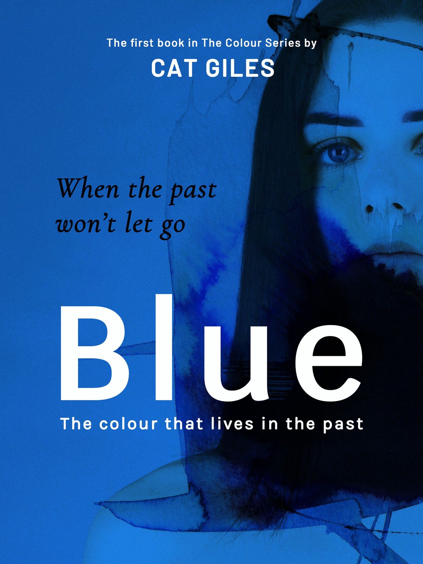 Blue, The Colour That Lives In The Past