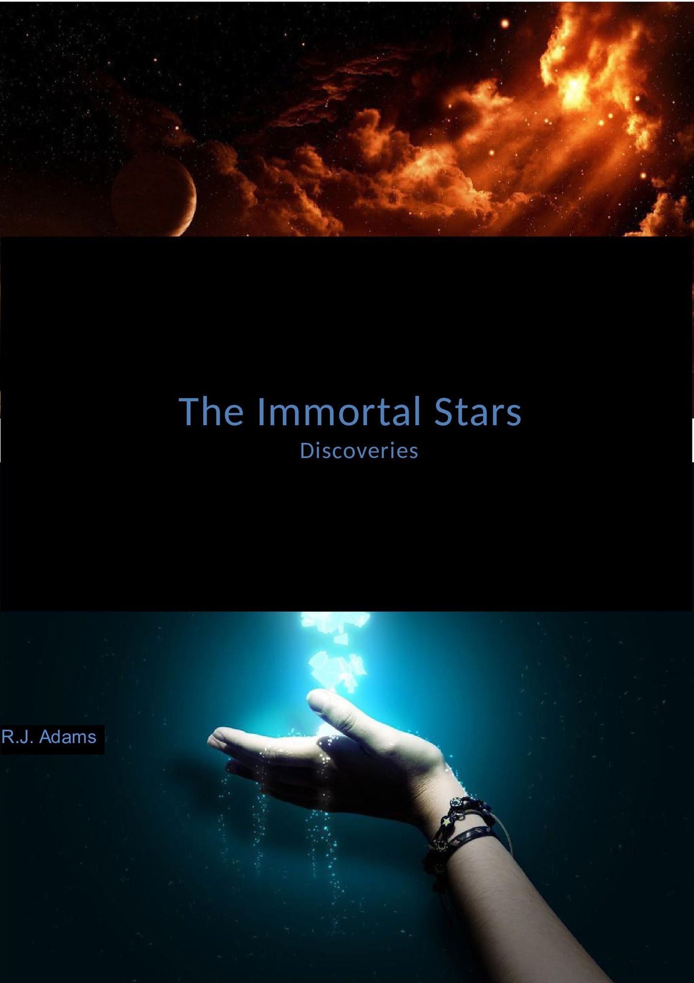 The Immortal Stars: Discoveries