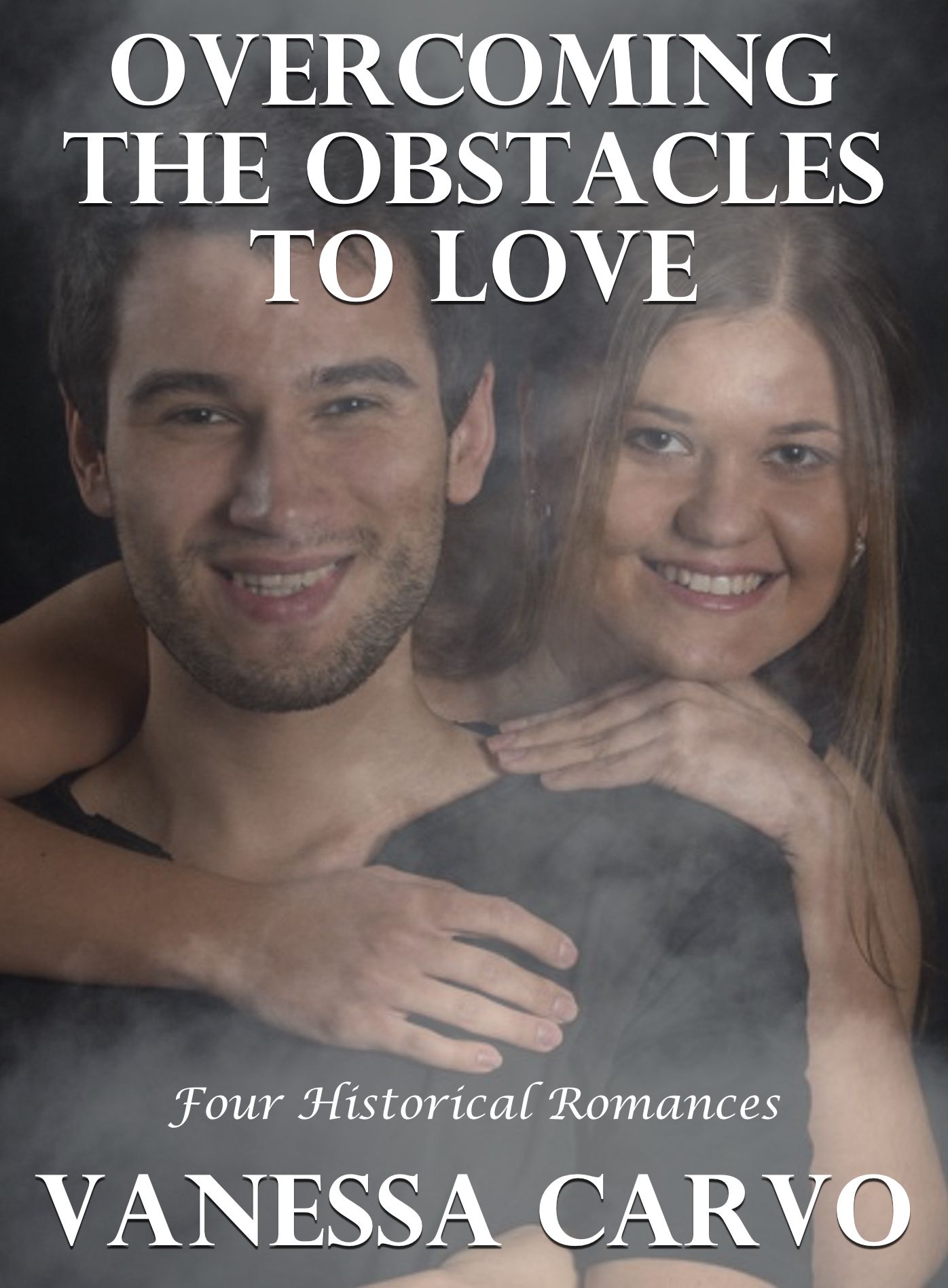 Overcoming the Obstacles to Love: Four Historical Romances