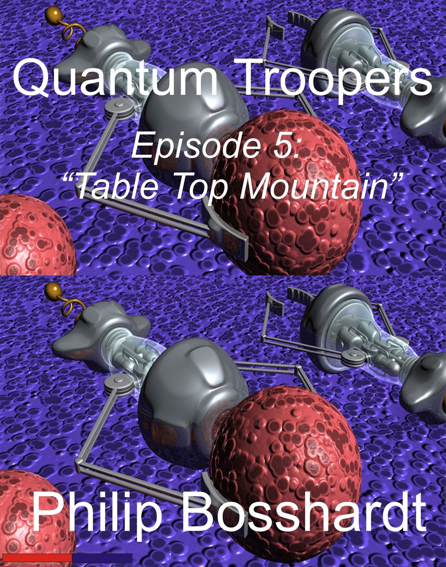 Nanotroopers Episode 5: Table Top Mountain