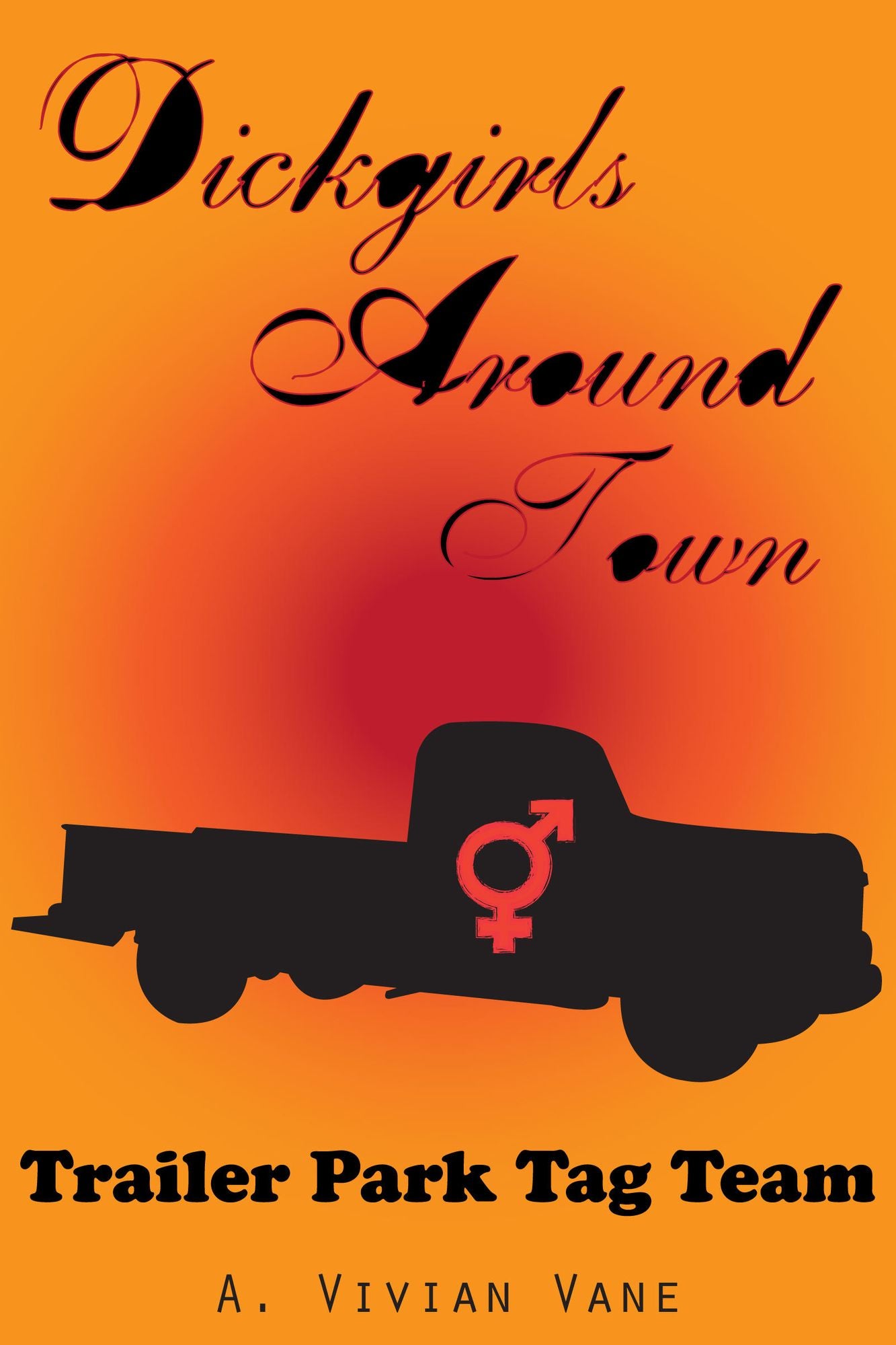 Dickgirls Around Town: Trailer Park Tag Team