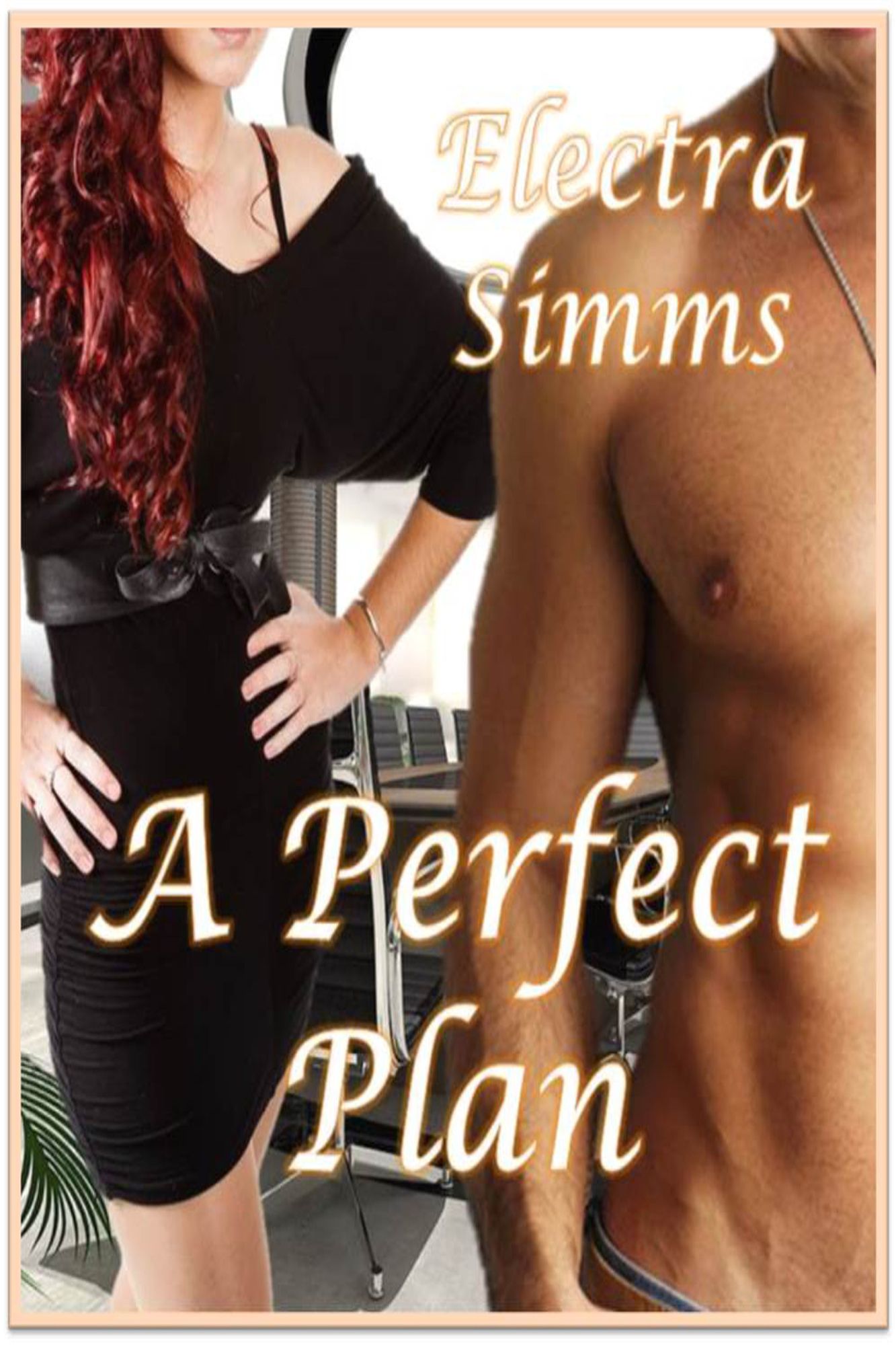 A Perfect Plan
