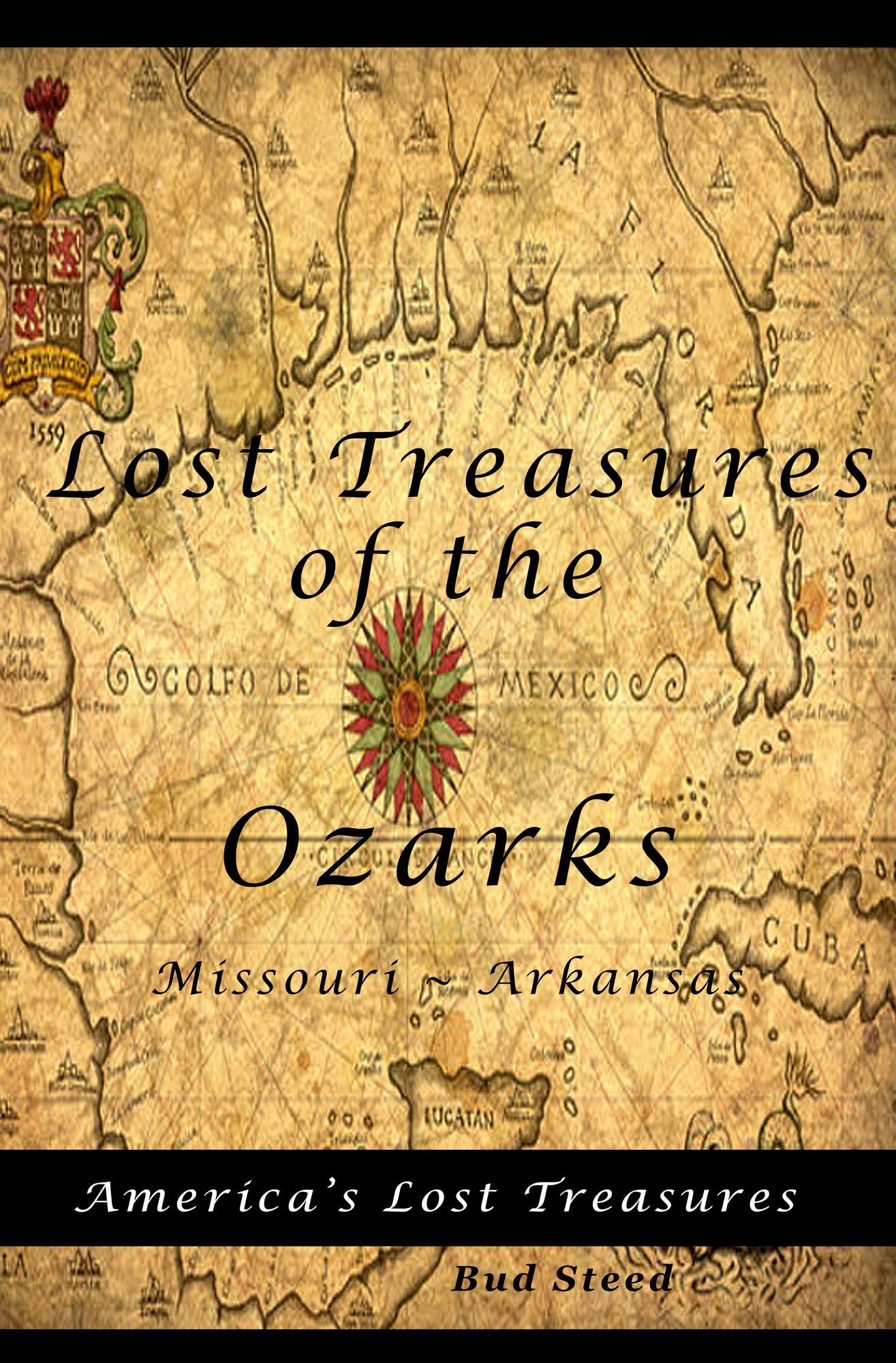 Lost Treasures of the Ozarks
