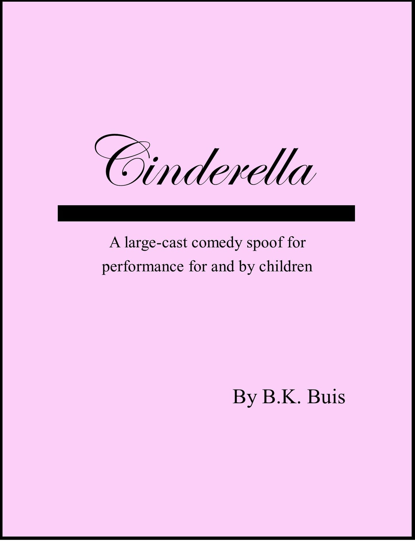 Cinderella: a Stage Adaptation