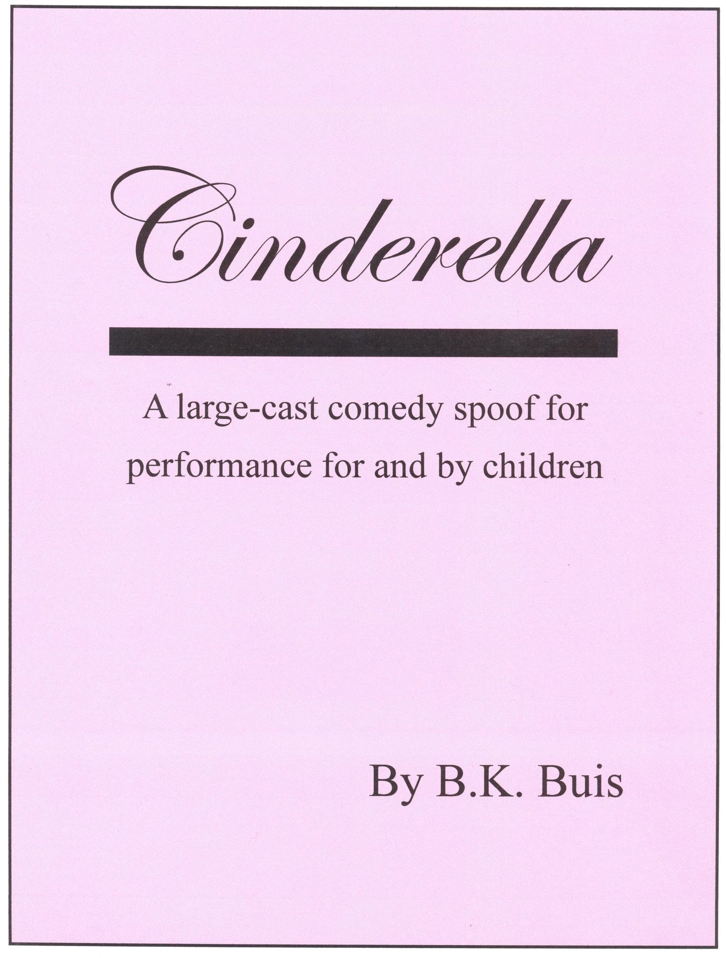 Cinderella: a Stage Adaptation
