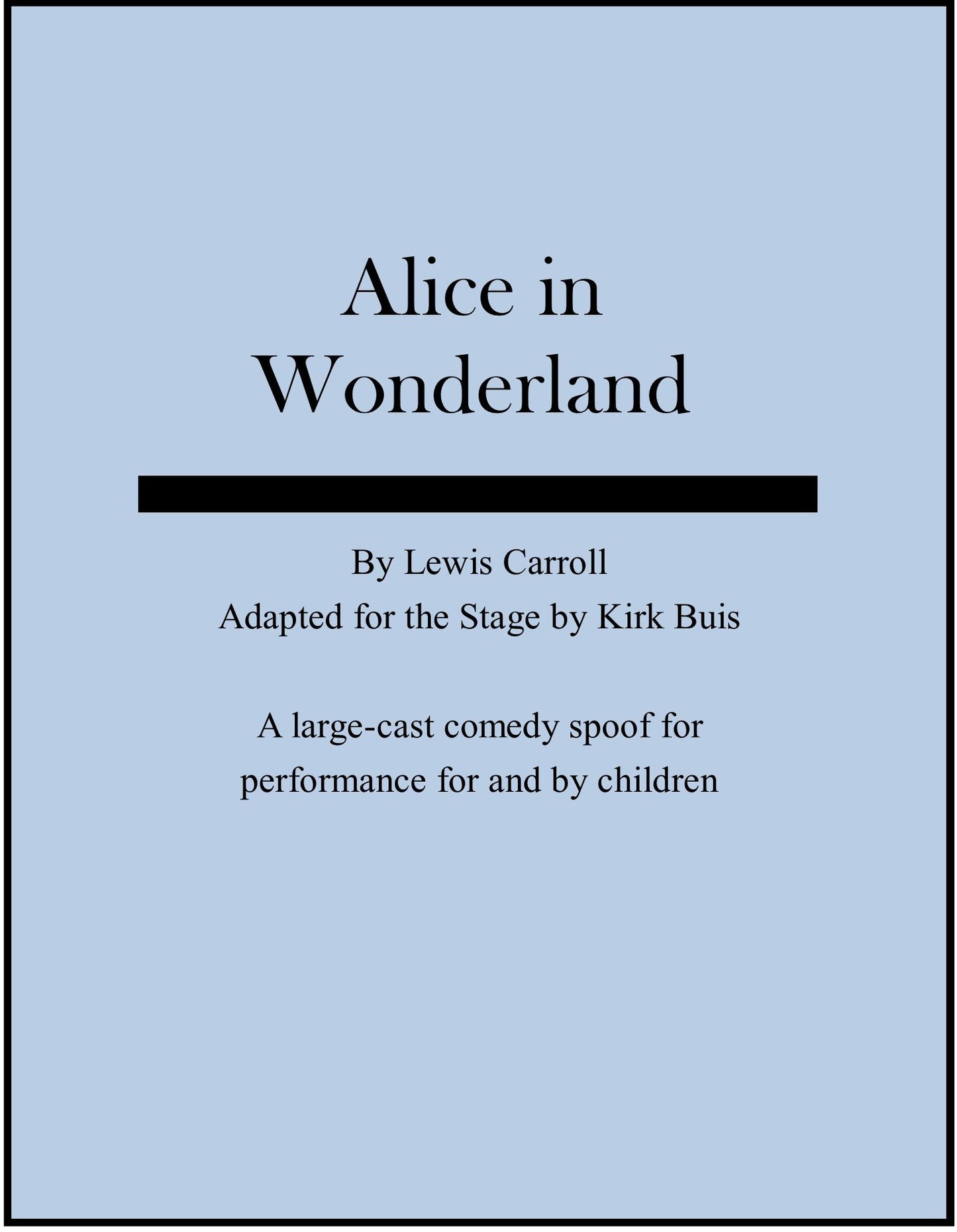 Alice in Wonderland: a stage adaptation