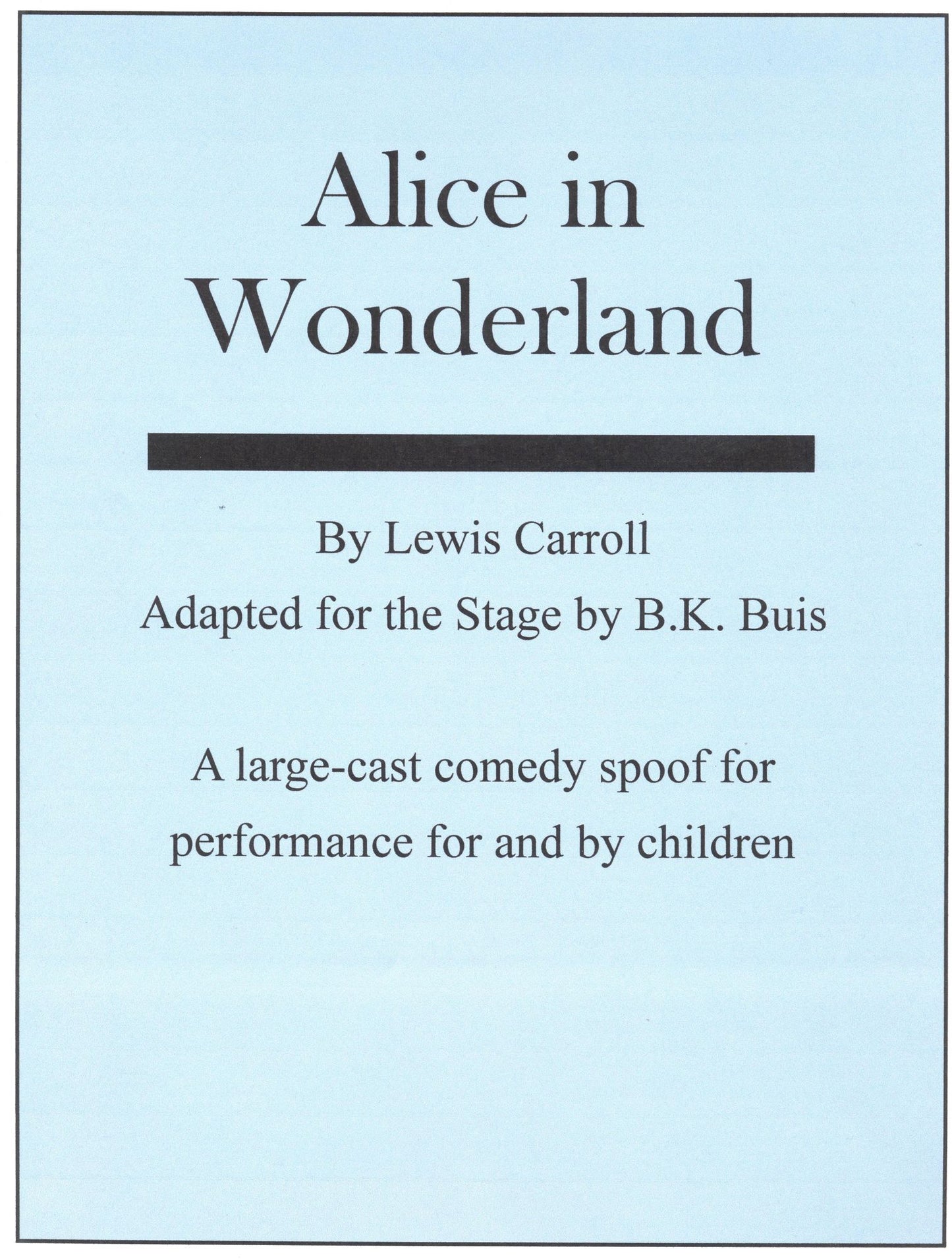 Alice in Wonderland: a stage adaptation