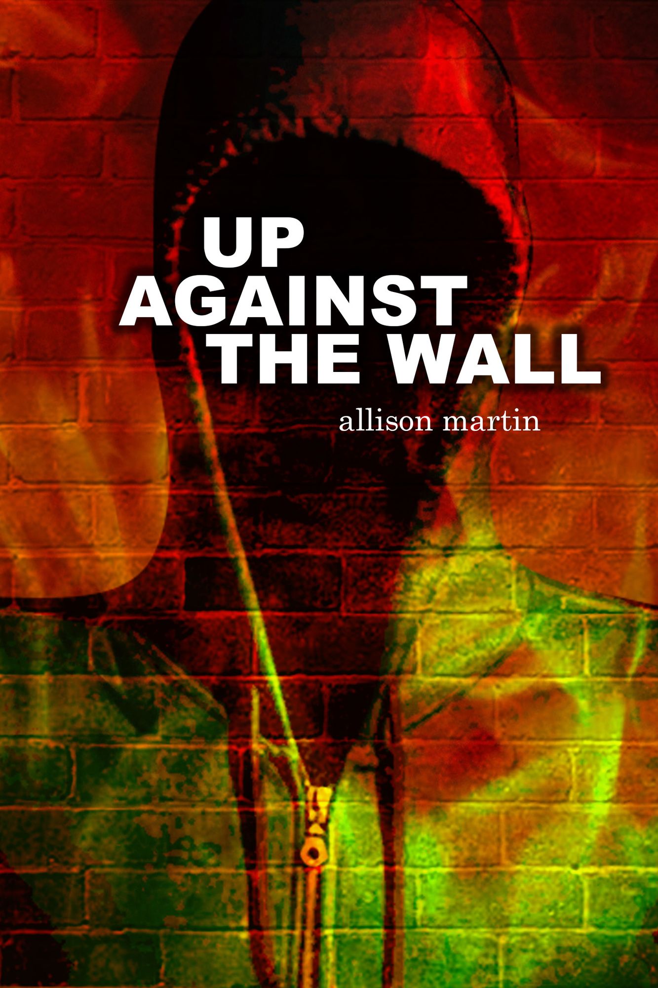 Up Against the Wall