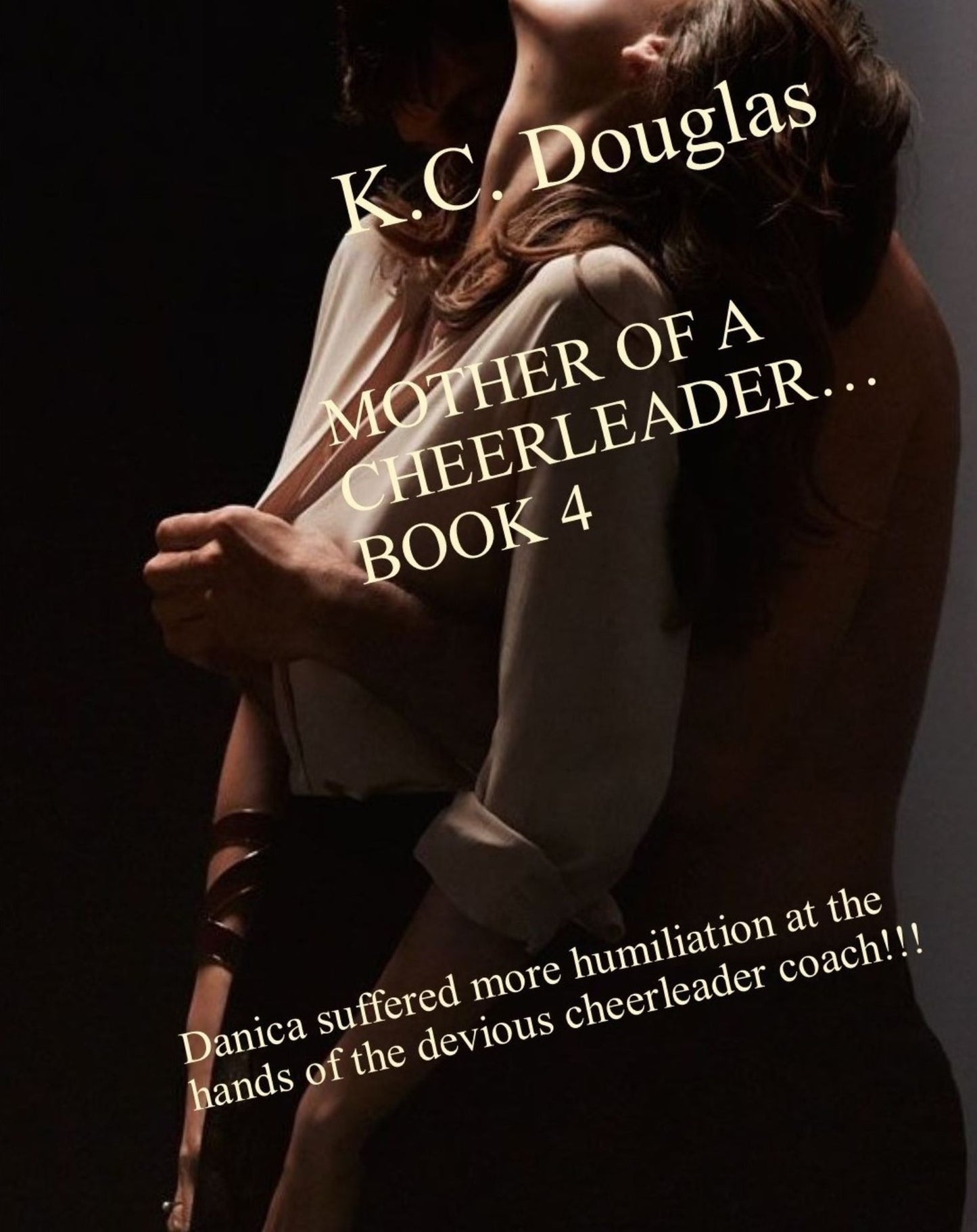 Mother of a Cheerleader: Book 4