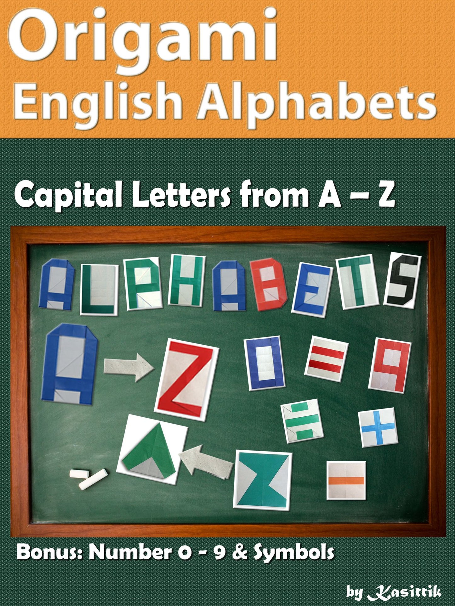 Origami English Alphabets A to Z: How to Fold Papers to be Letters A to Z