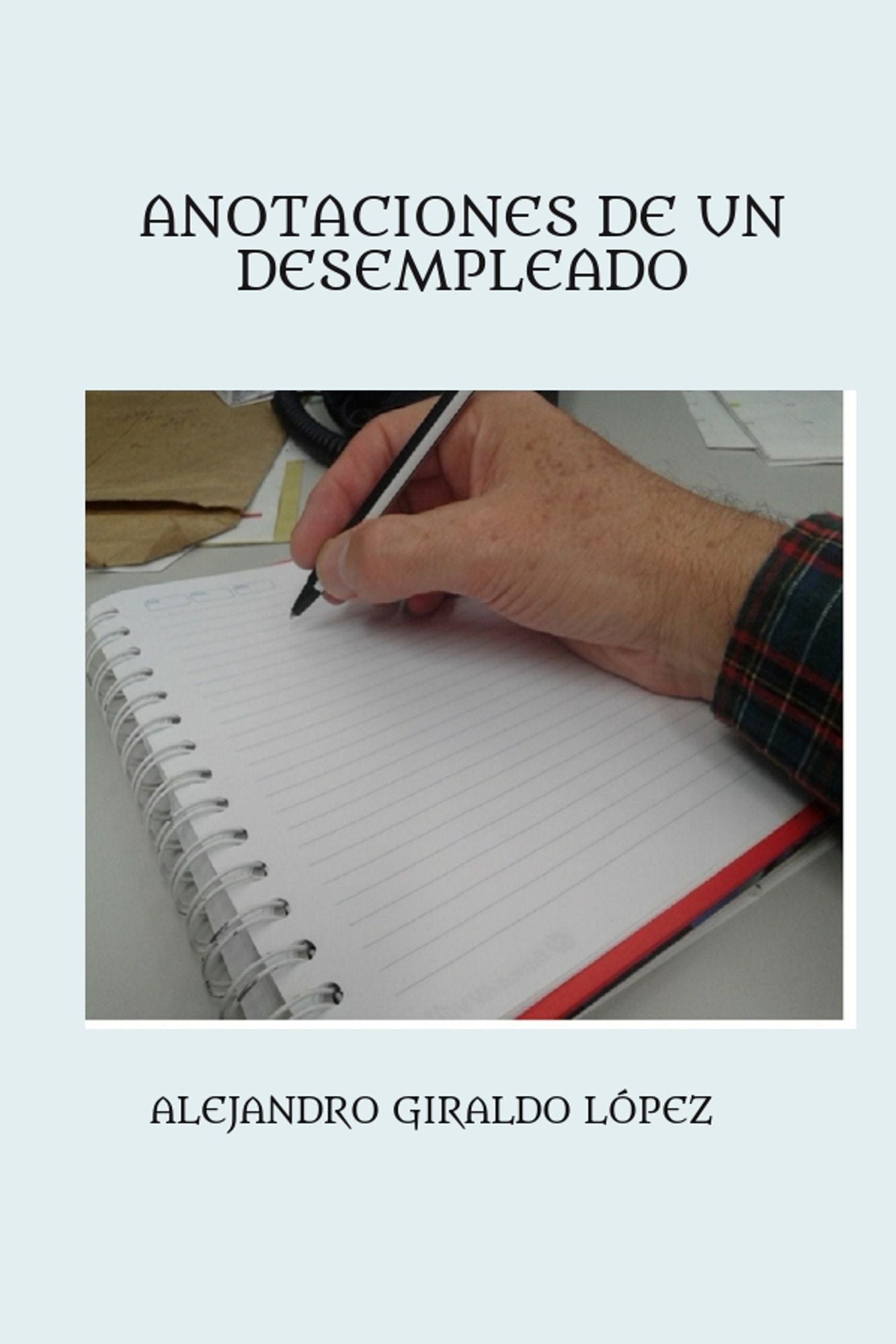 Anotaciones de un Desempleado