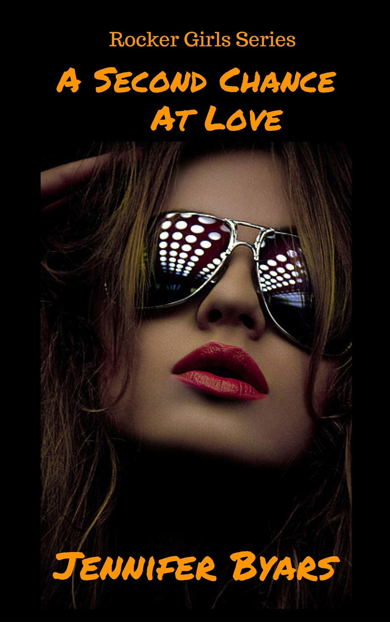 A Second Chance At Love The Rocker Girls Series