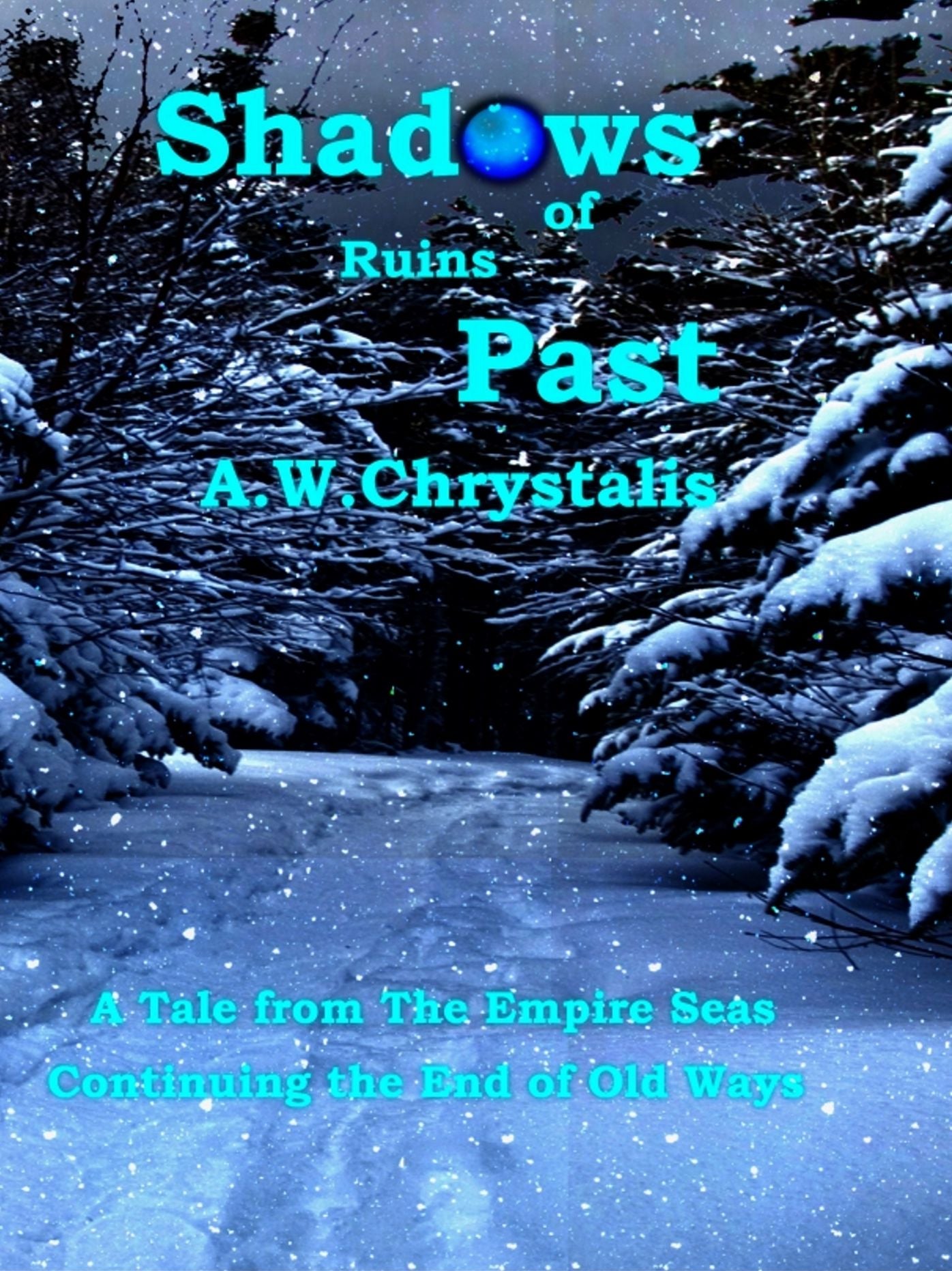 Shadows of Ruins Past