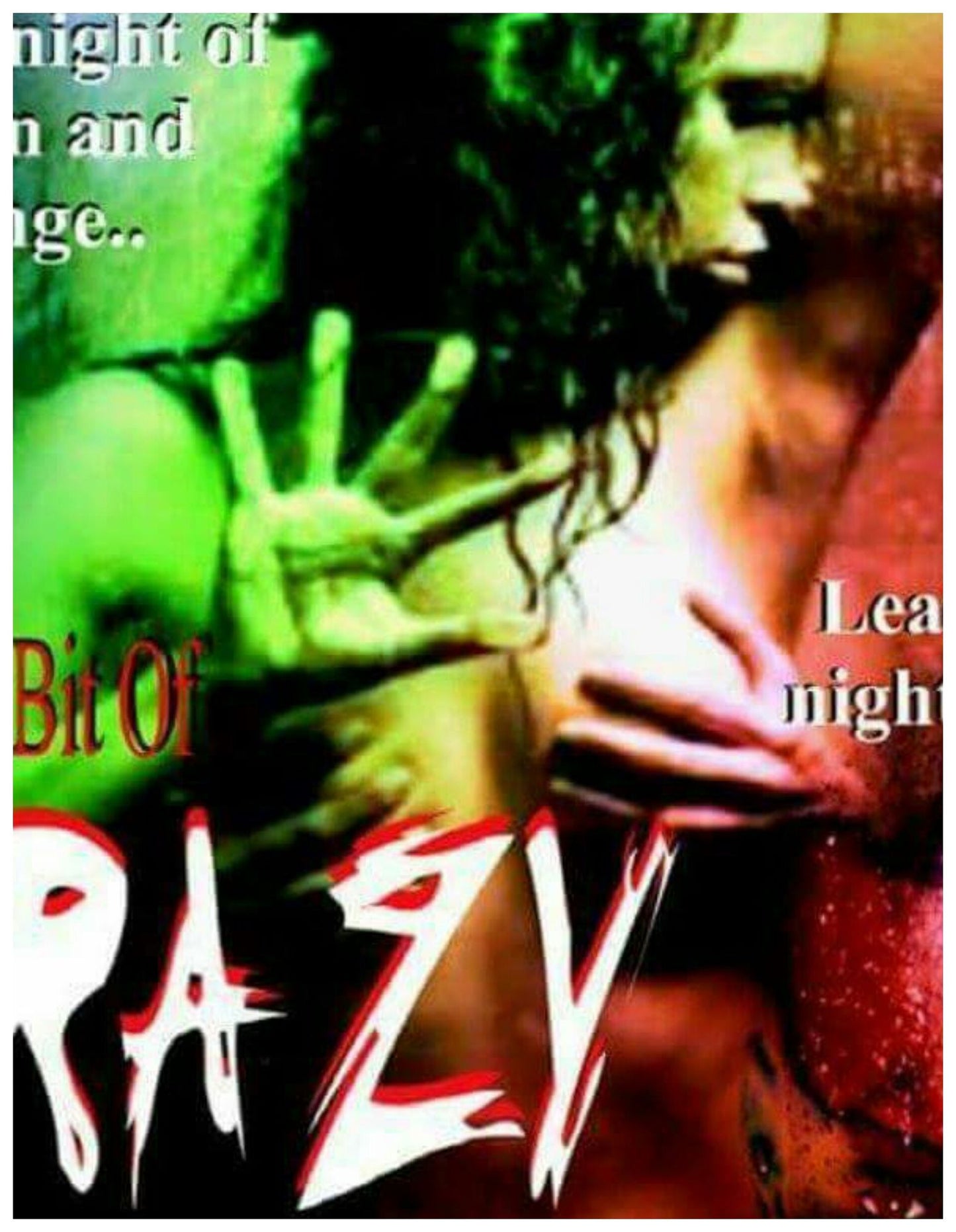 Every Bit of Crazy