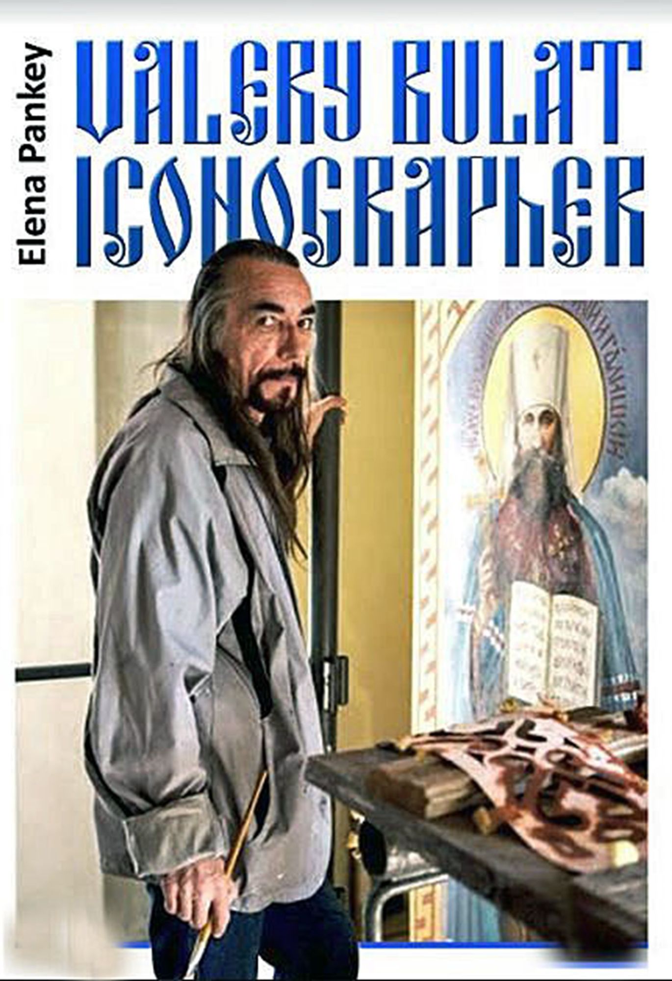 Valery Bulat: Iconographer