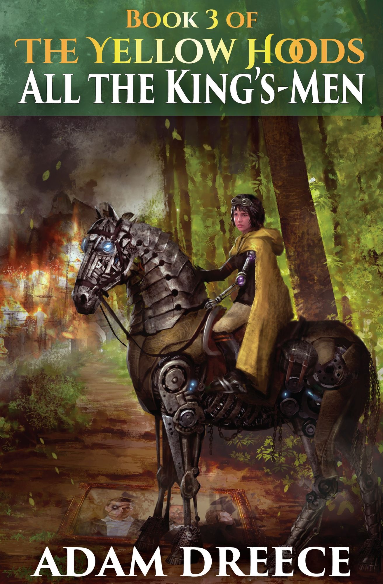 All the King's-Men (The Yellow Hoods, #3)