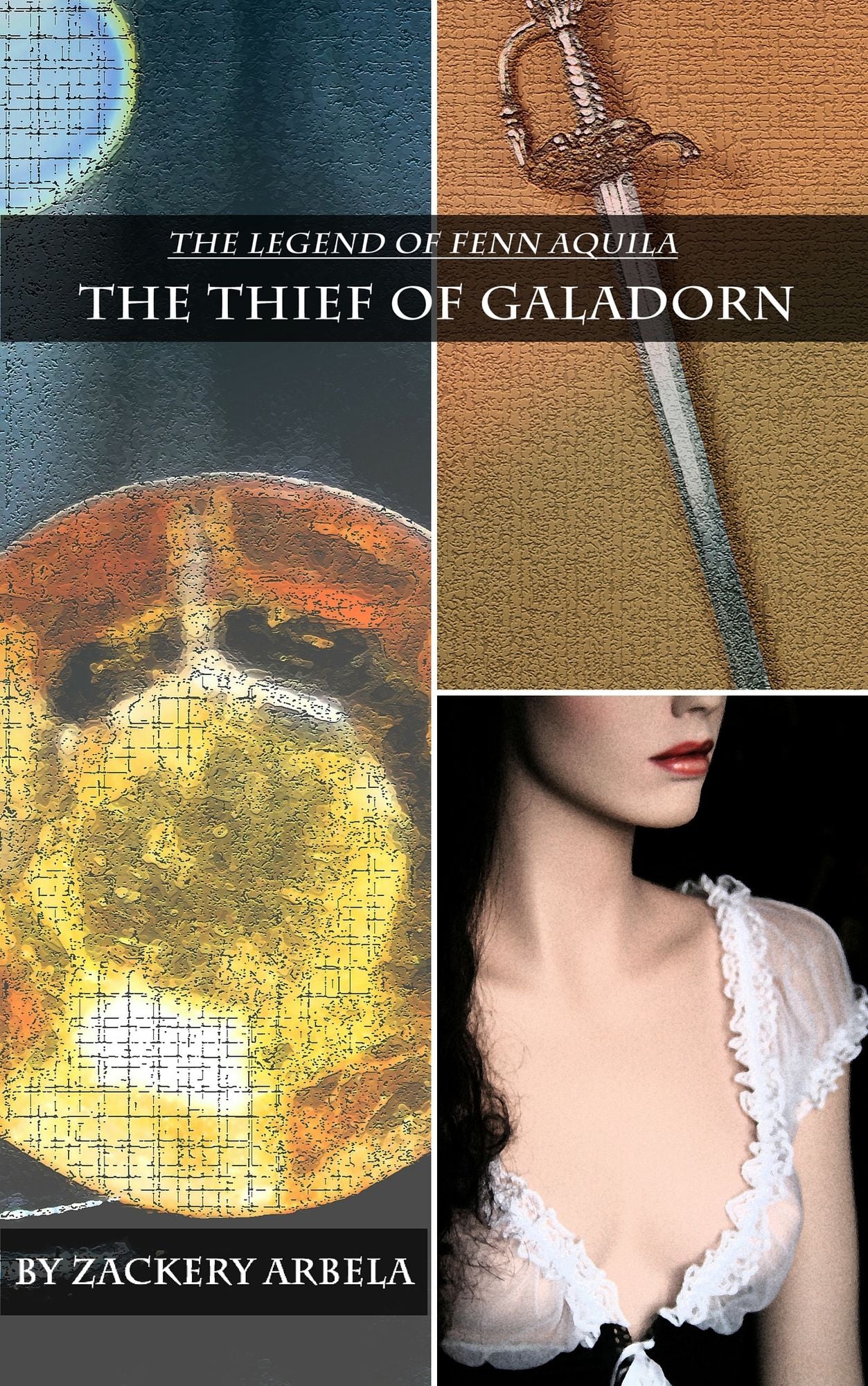 The Thief of Galadorn (The Legend of Fenn Aquila)