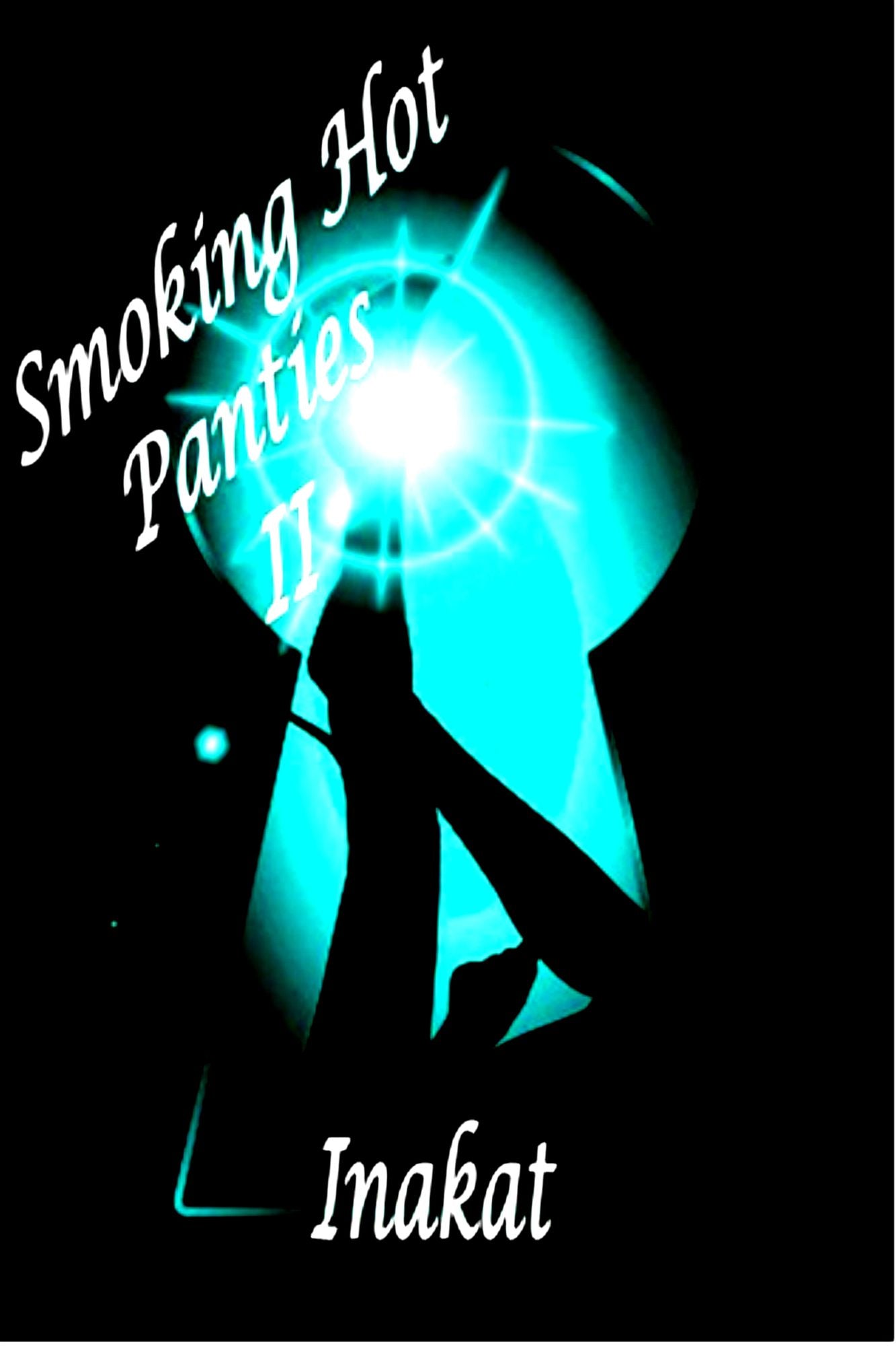 Smoking Hot Panties 2 (Signalz)