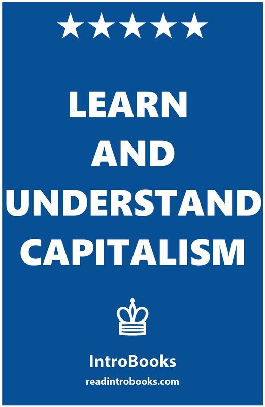 Learn and Understand Capitalism