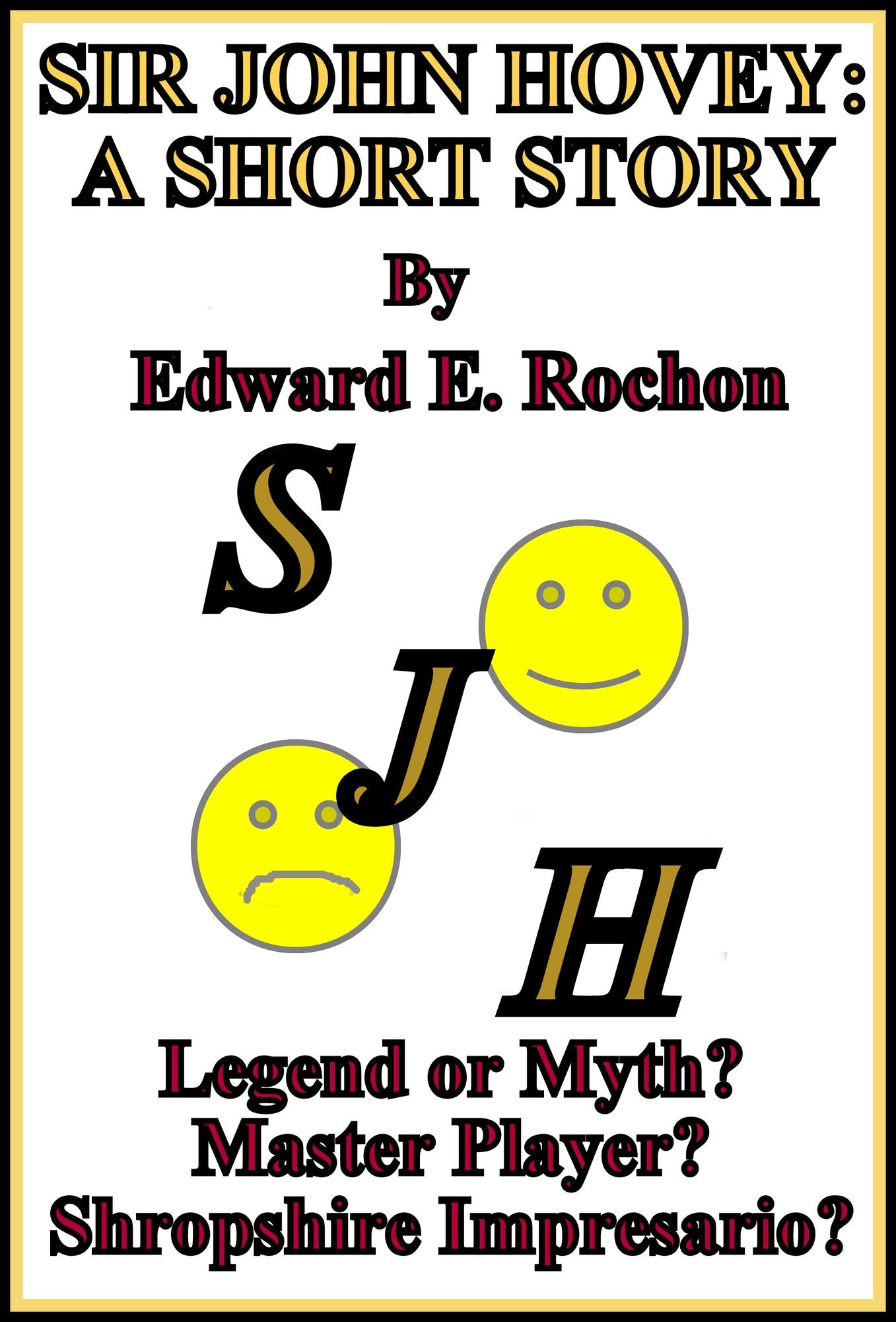 Sir John Hovey: A Short Story